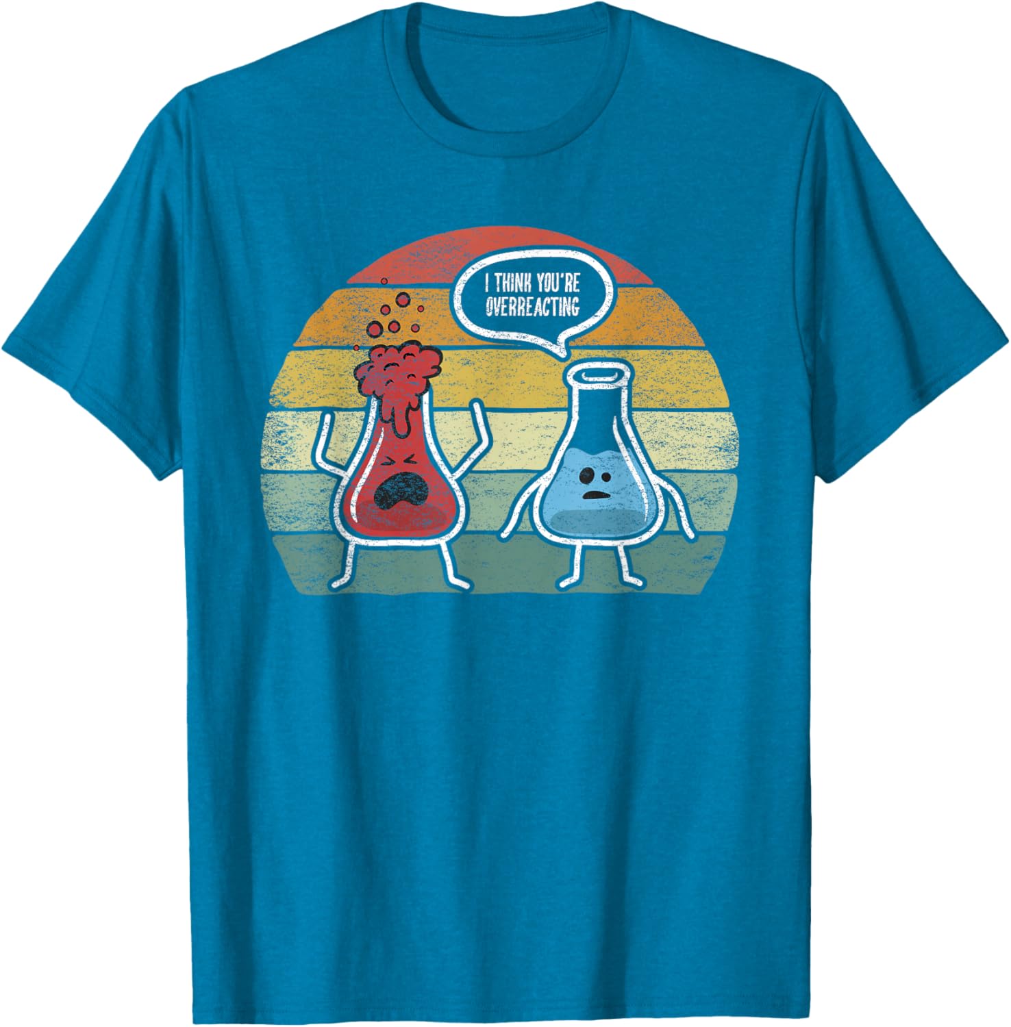 Vintage Nerd Chemistry T-Shirt I Think You're Overreacting Fun Design - 18