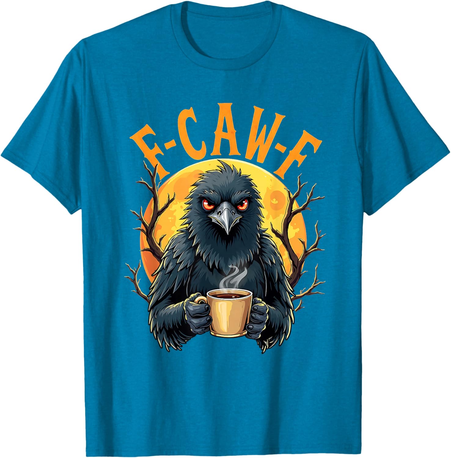 Funny Coffee Crow Gothic Raven F Caw Halloween T-Shirt for Spooky Fun - 24