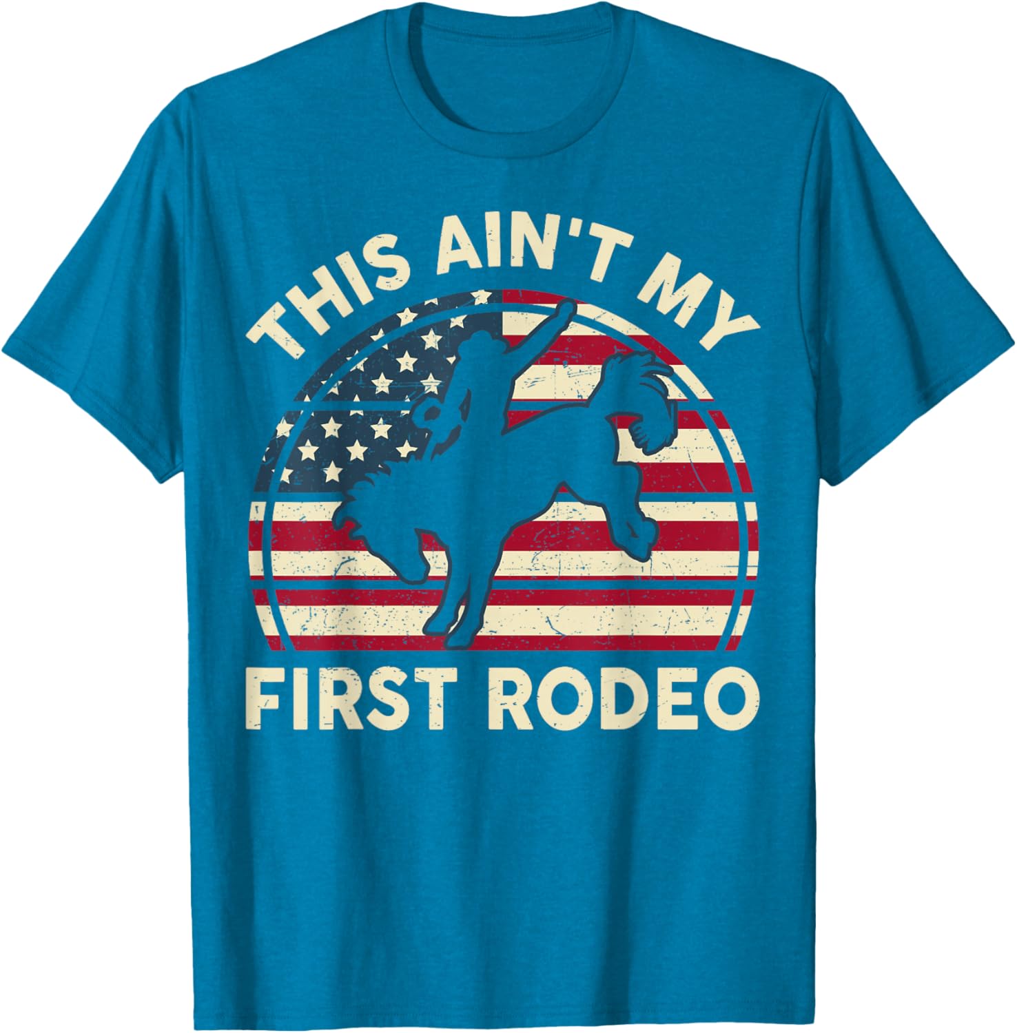 Funny Cowboy Western This Ain't My First Rodeo Horse Riding T-Shirt - 12