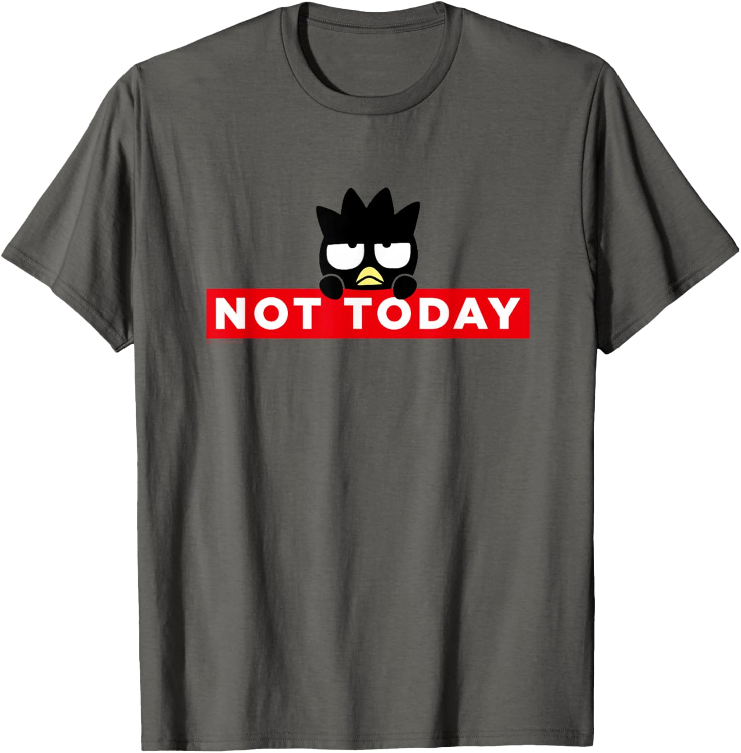 Badtz-Maru Not Today T-Shirt for Fun, Stylish Wear in Japan - 12