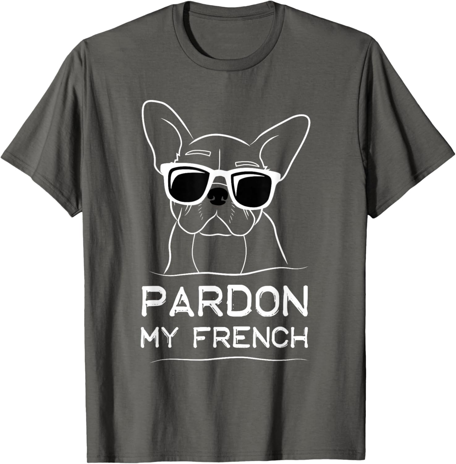 Pardon My French Bulldog T-Shirt Cute Frenchie Dog Lover Apparel - 6