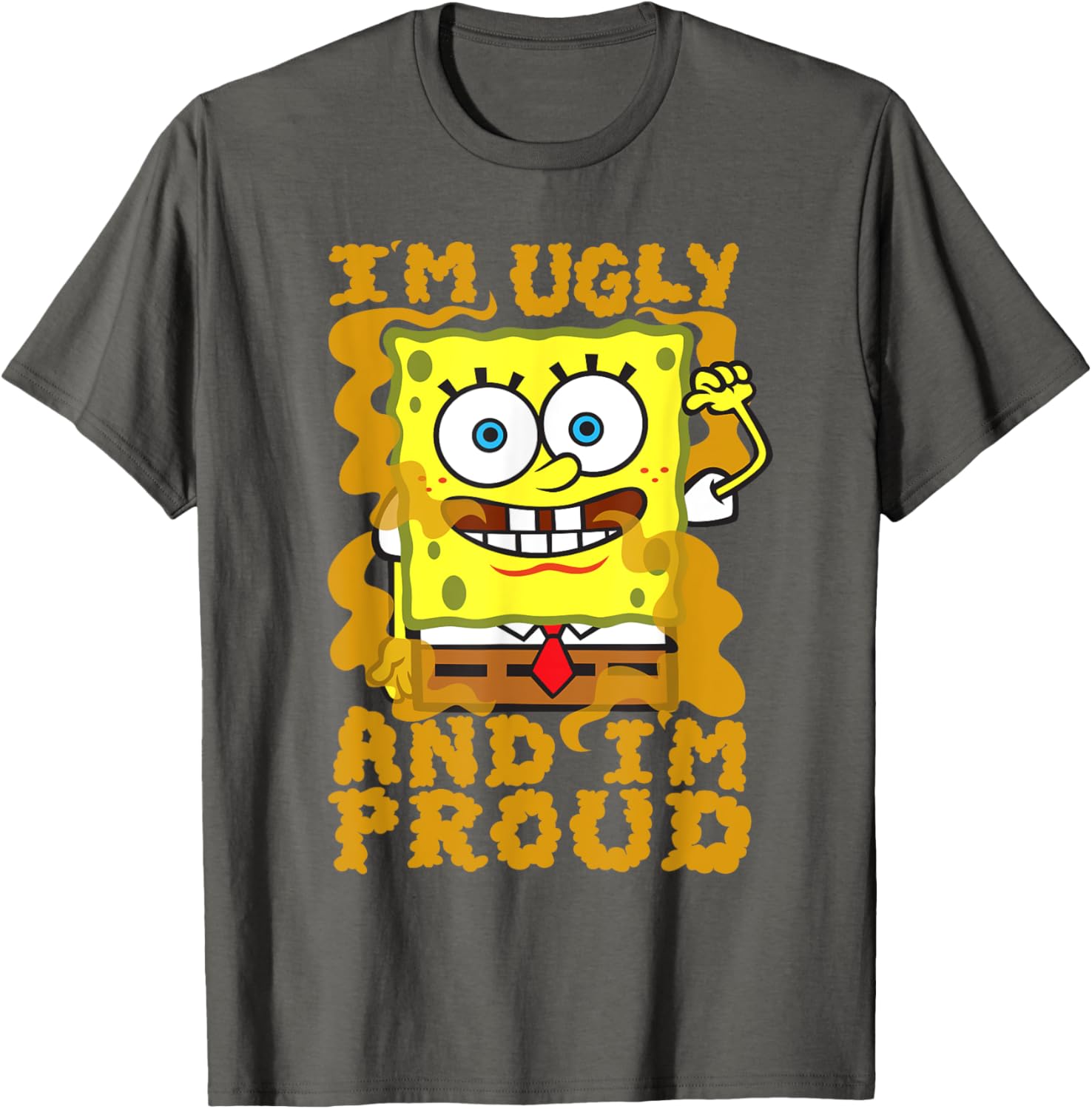 Mademark SpongeBob Im Ugly and Proud Funny T-Shirt for Men and Women - 3