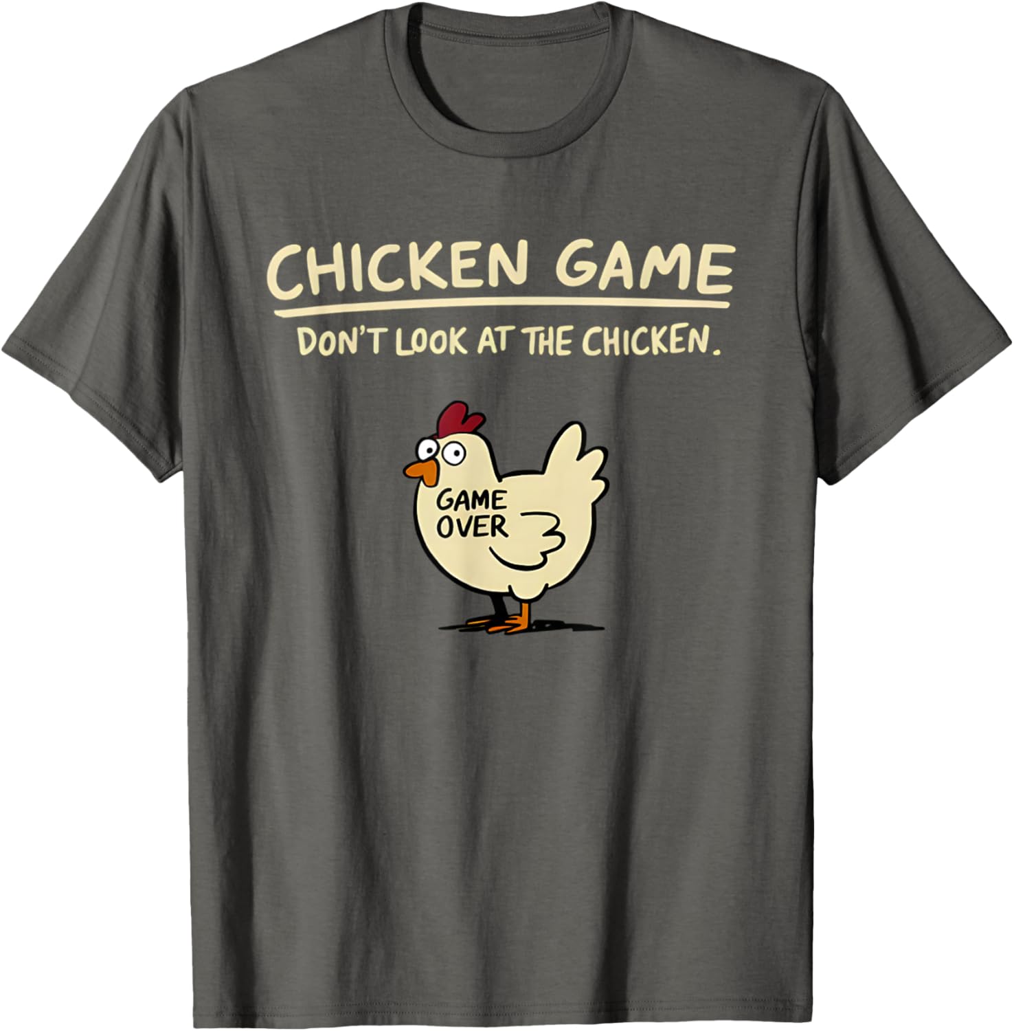 Funny Chicken T-Shirt Don't Look At The Chicken Game Apparel for All - 8