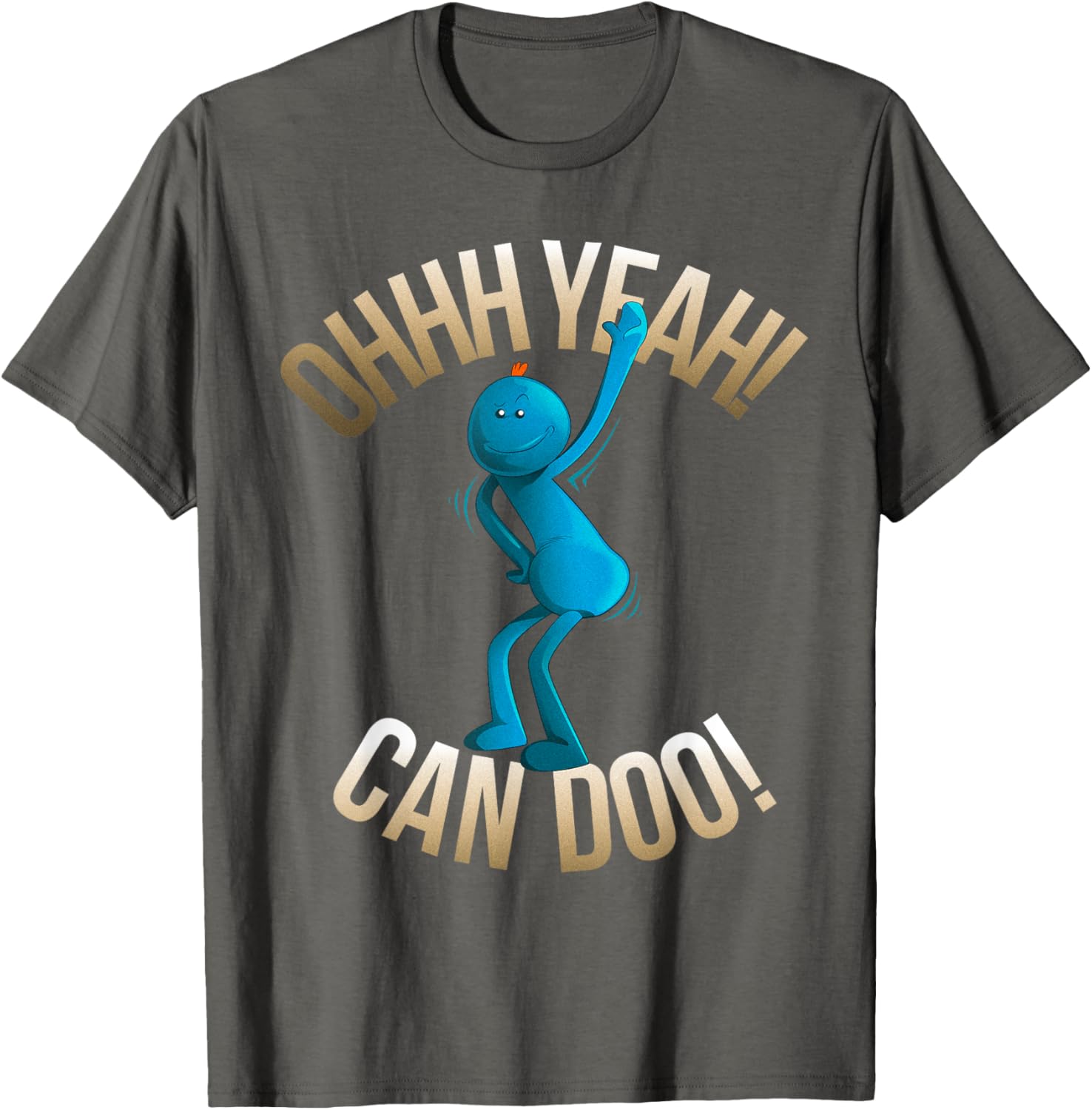 Rick and Morty Meeseeks Ooh Yeah Can Do T-Shirt for Fans and Fun - 3