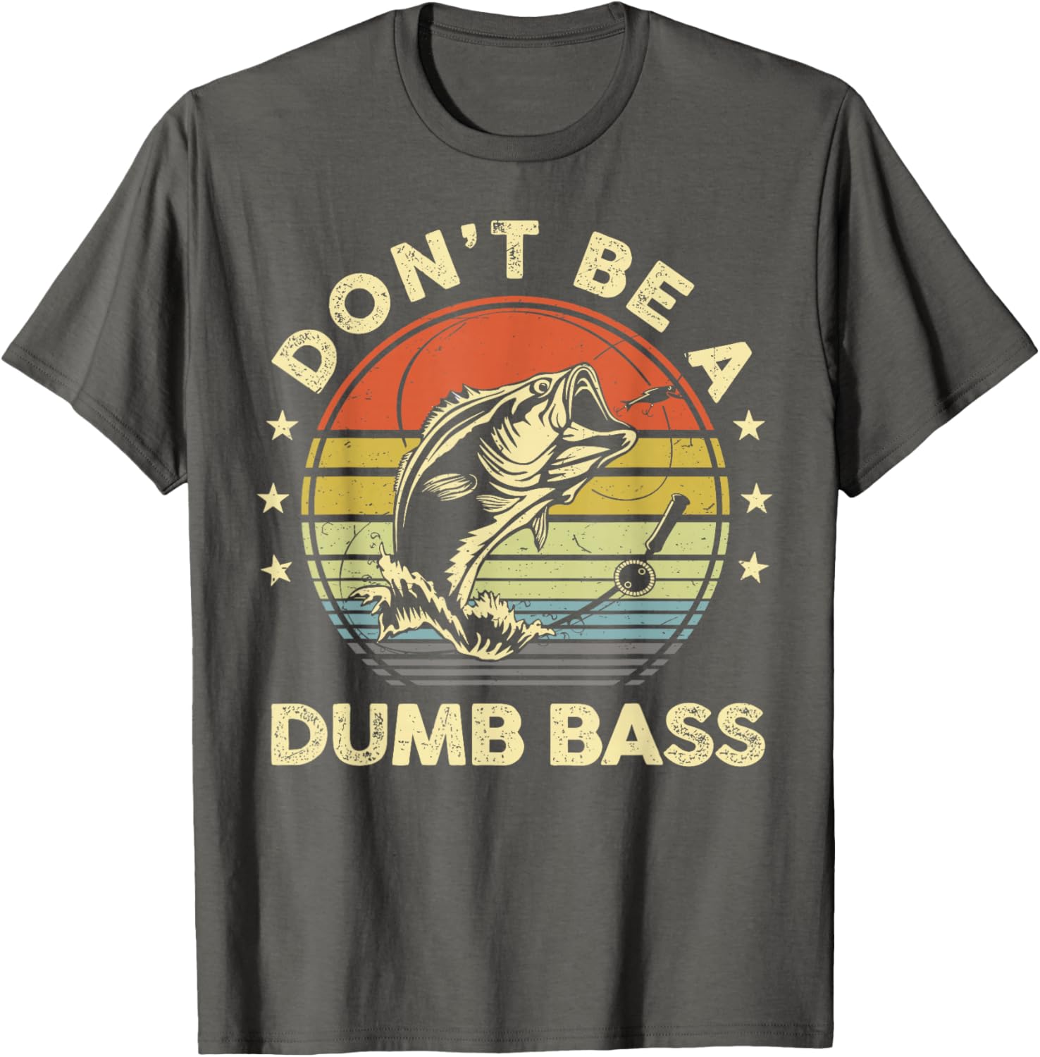 Funny Fishing Dad T-Shirt Don't Be Dumb Bass Fish Graphic Tee - 14