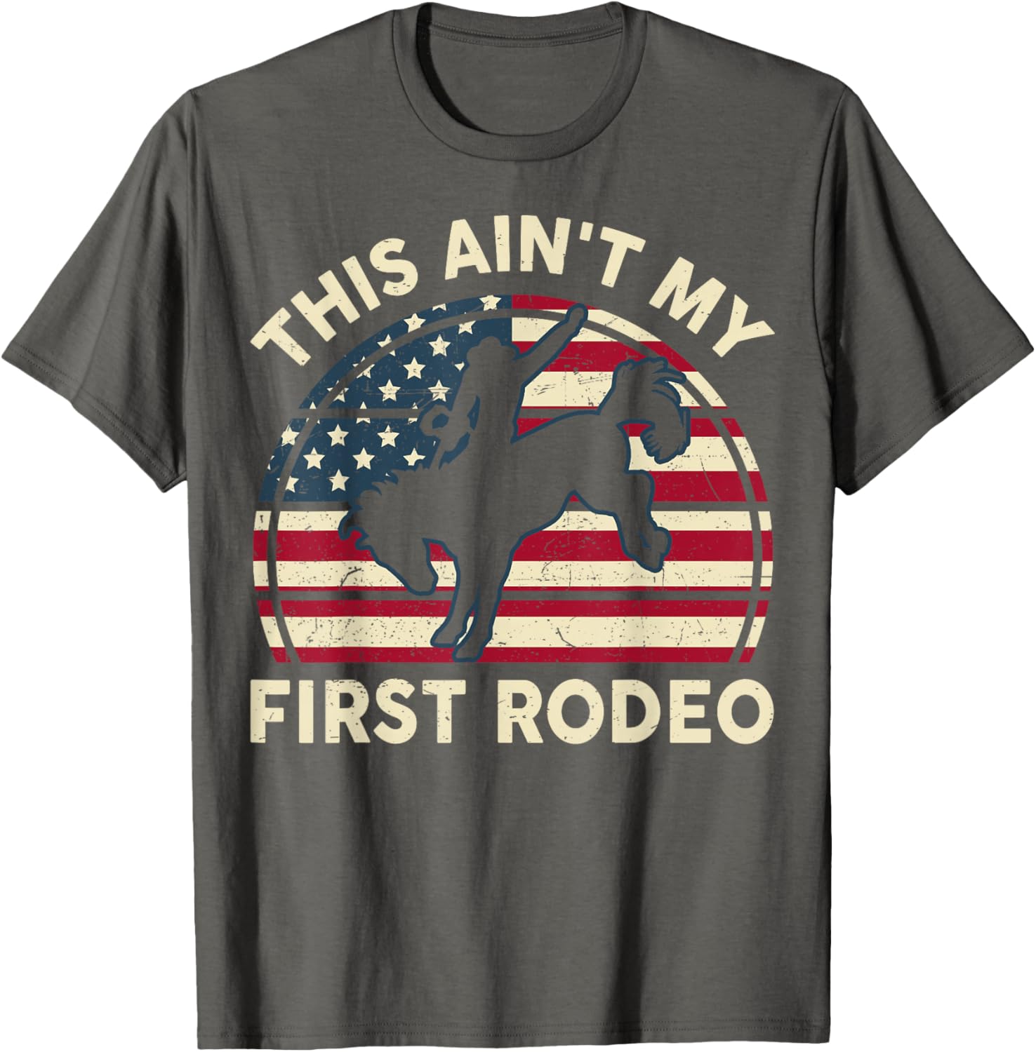 Funny Cowboy Western This Ain't My First Rodeo Horse Riding T-Shirt - 11