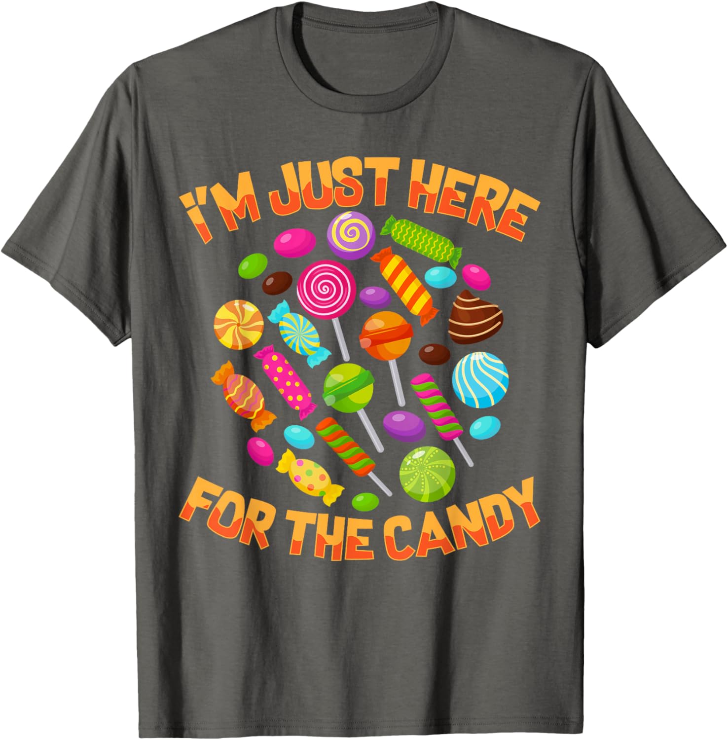 Funny I'm Just Here For The Candy Halloween Pun T-Shirt for Adults - 2