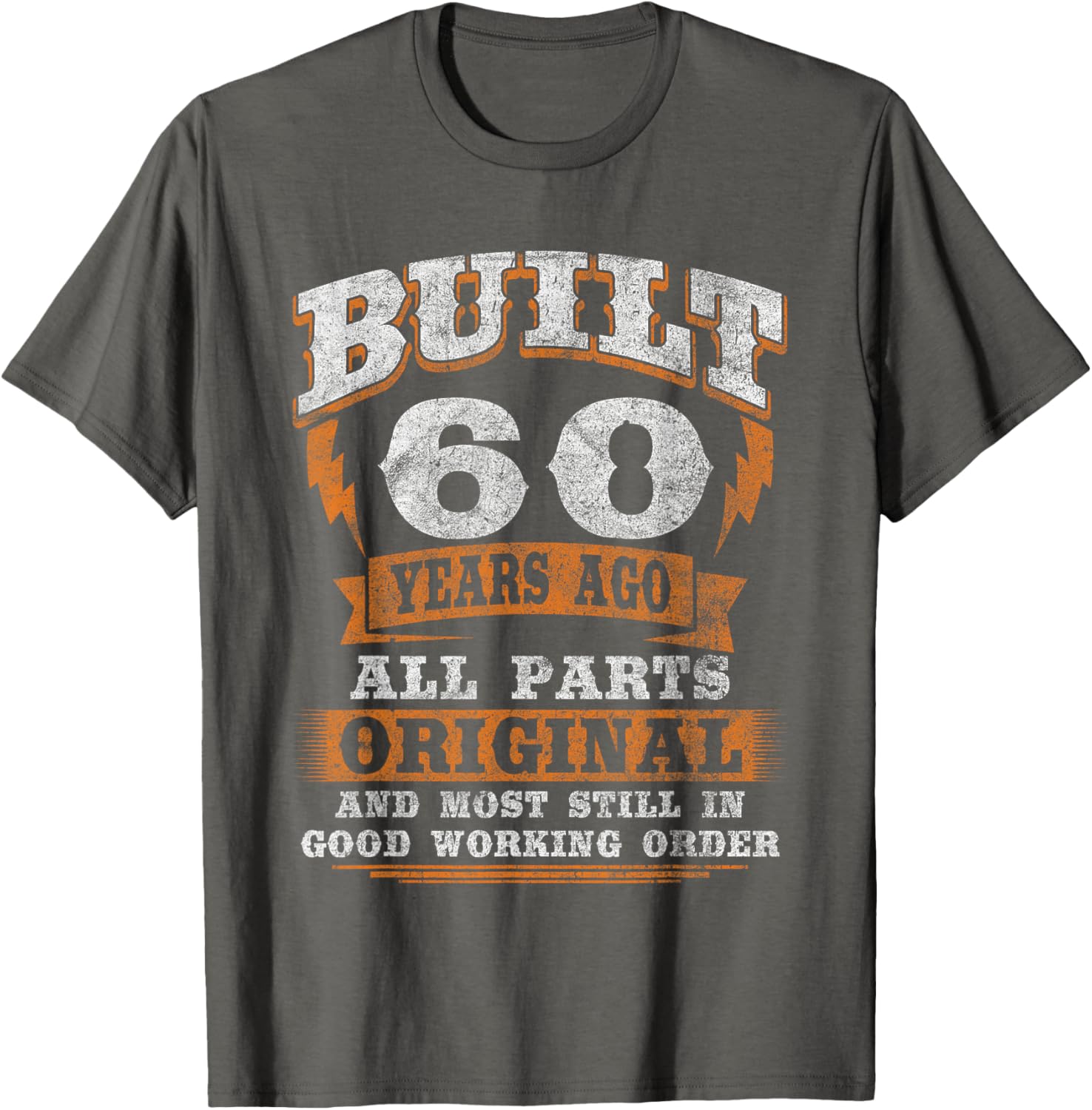 Funny 60th Birthday T-Shirt Gift for Him or Her - Celebrate in Style! - 18
