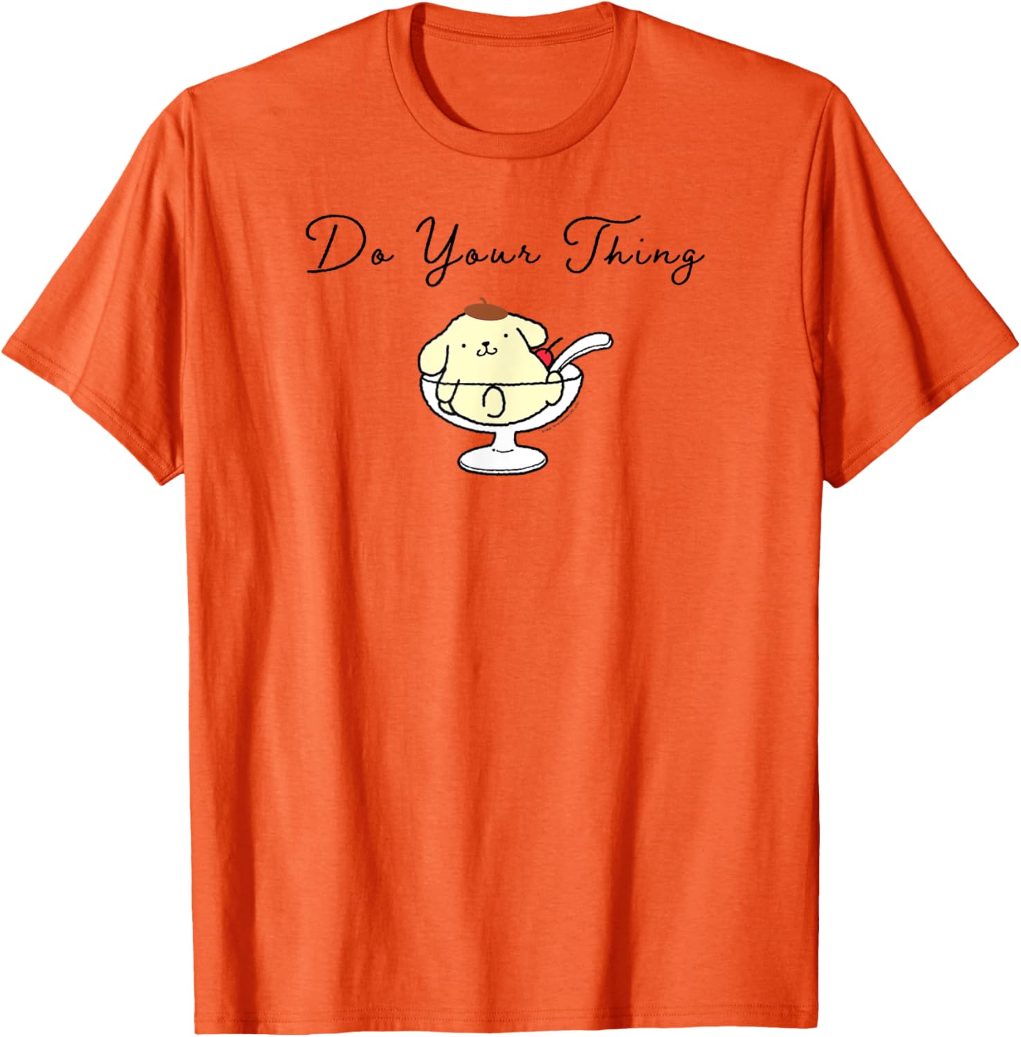 Pompompurin Do Your Thing T-Shirt Cute Character Apparel for Fans - 8
