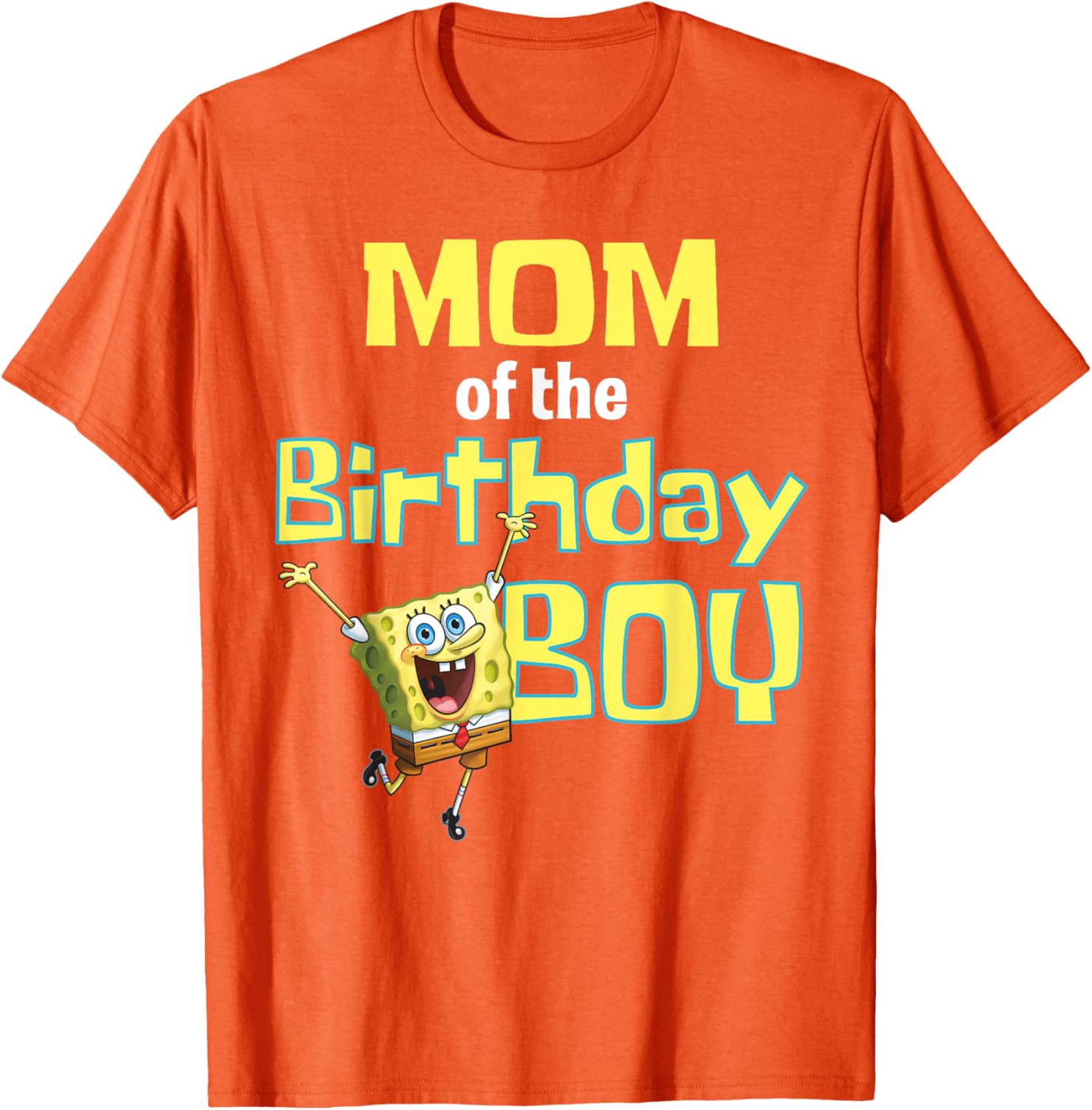 SpongeBob SquarePants Mom Of The Birthday Boy T-Shirt Perfect Gift - 15