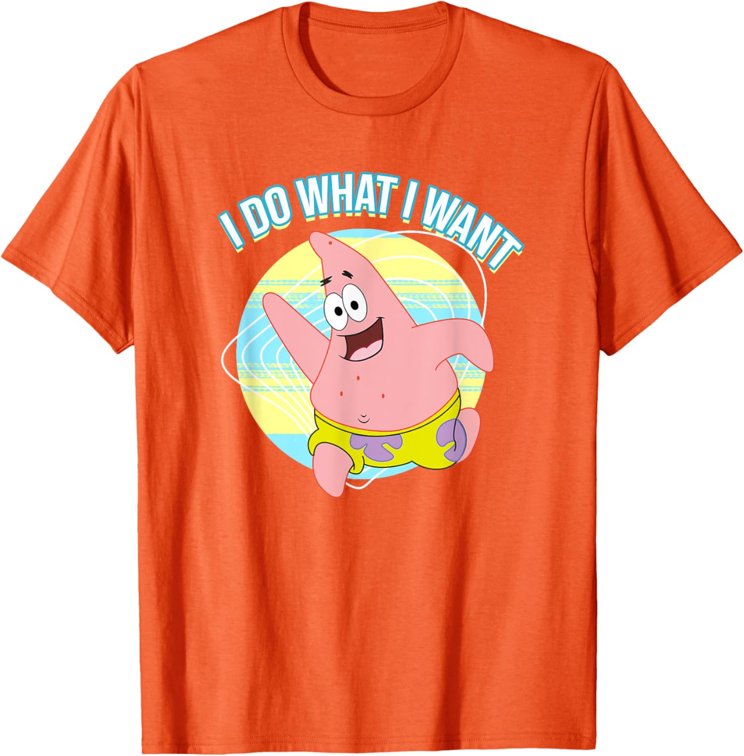 Mademark Patrick Star I Do What I Want T-Shirt for Fun Fashion Lovers - 13