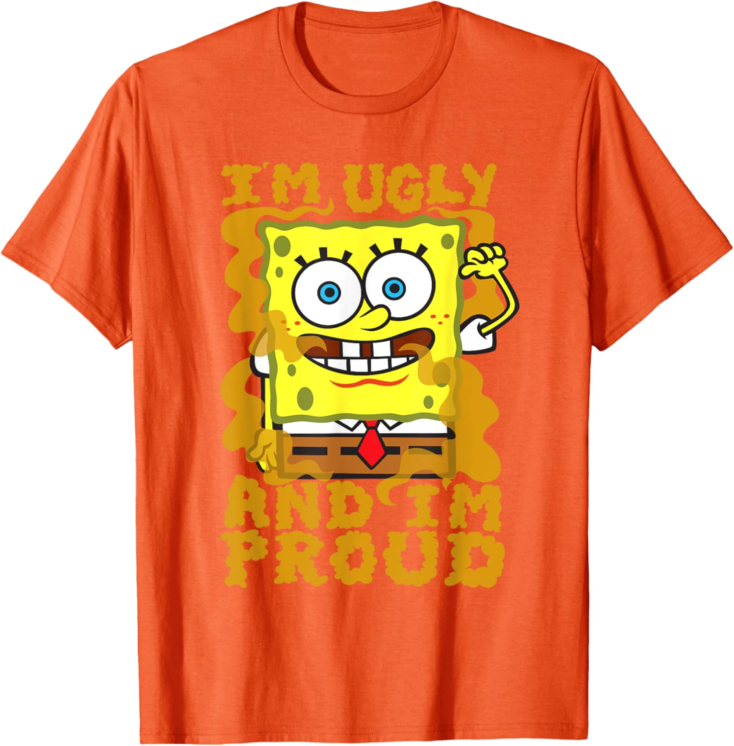 Mademark SpongeBob Im Ugly and Proud Funny T-Shirt for Men and Women - 7