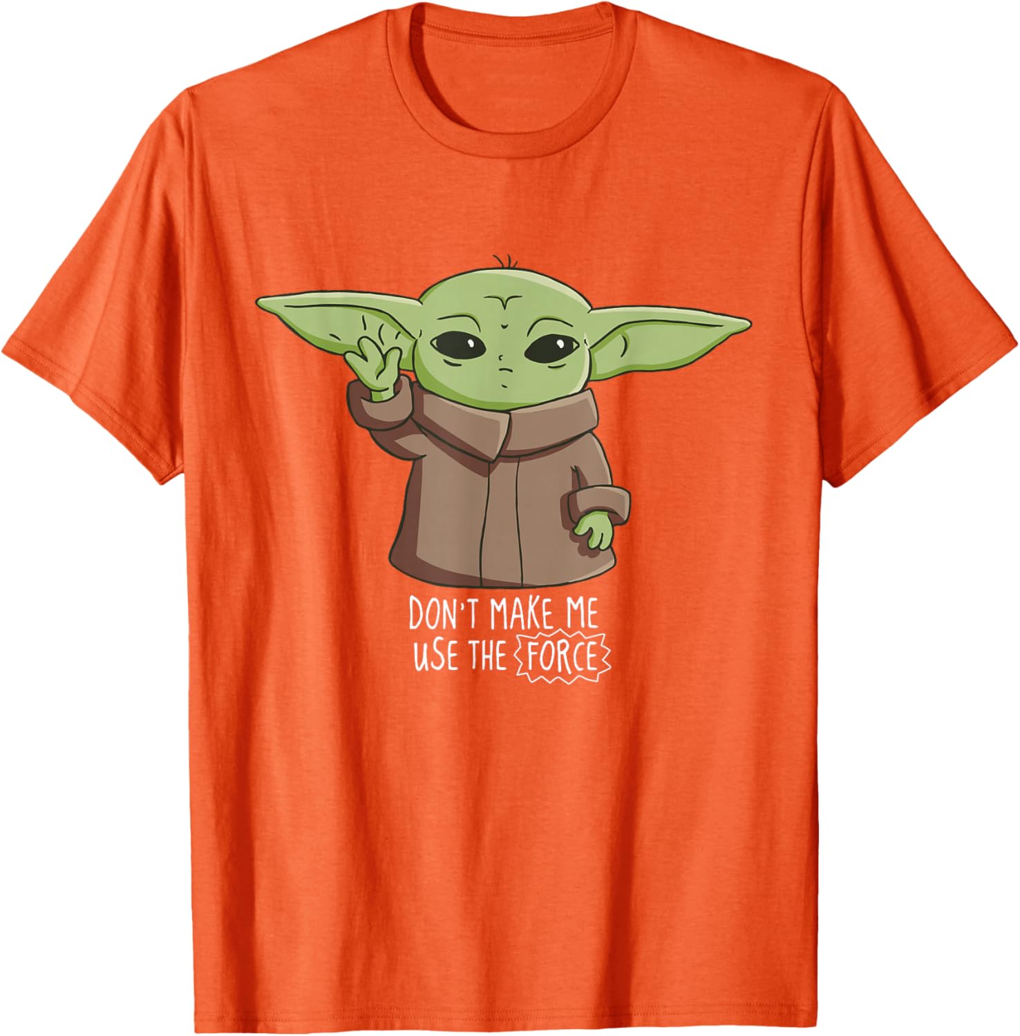 Mandalorian The Child Don't Make Me Use The Force T-Shirt for Fans - 22
