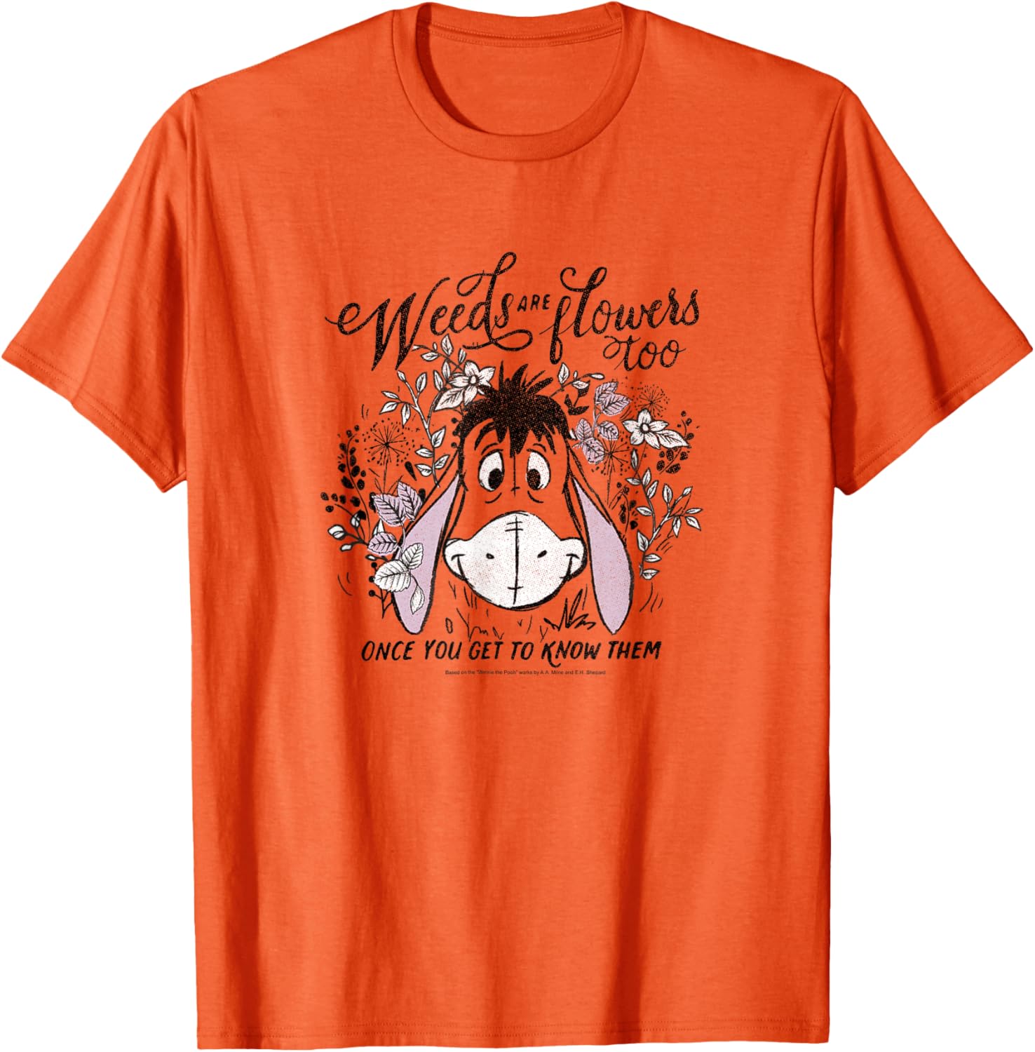 Disney Winnie The Pooh Eeyore Weeds Are Flowers Too Short Sleeve T-Shirt - 3