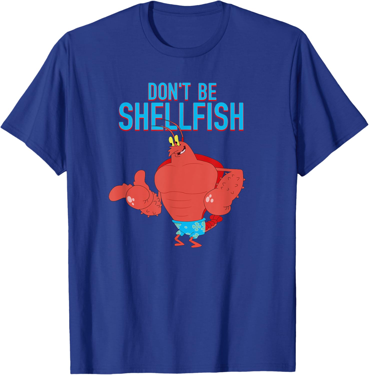 Mademark x SpongeBob SquarePants Larry the Lobster Don't Be Shellfish T-Shirt - 4