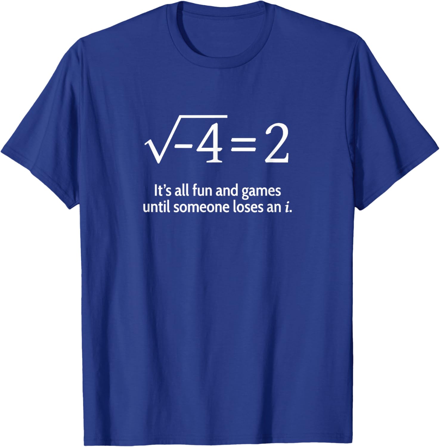 Funny Math T-Shirt Someone Loses An i Short Sleeve for Math Lovers - 13