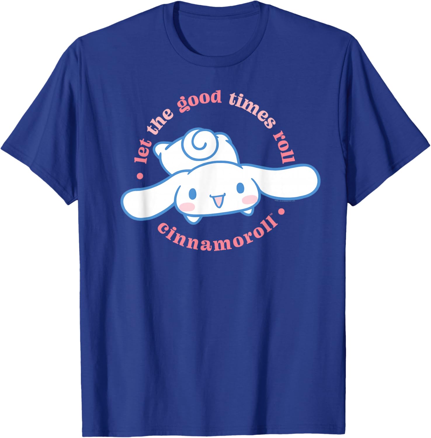 Cinnamoroll Let the Good Times Roll T-Shirt for Fun and Fashion Lovers - 17