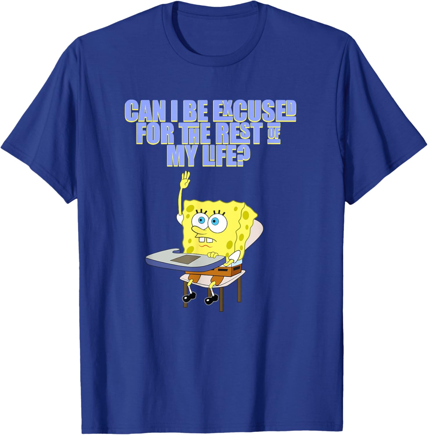 Mademark SpongeBob SquarePants Can I Be Excused T-Shirt for Fun Style - 14