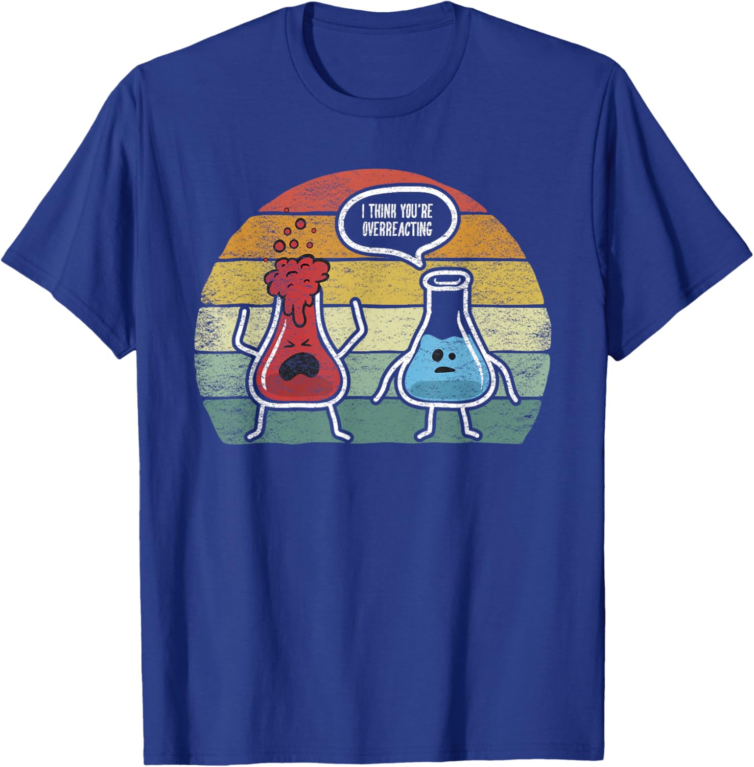 Vintage Nerd Chemistry T-Shirt I Think You're Overreacting Fun Design - 14