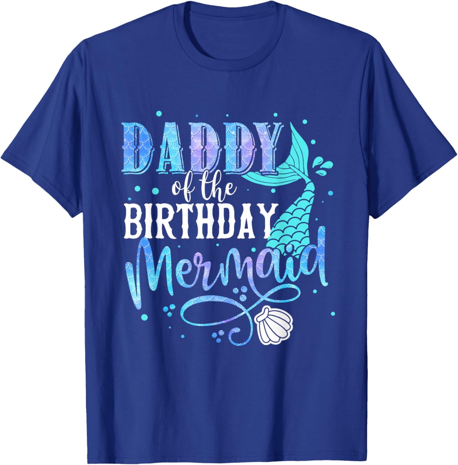 Daddy of the Birthday Mermaid Family Matching Papa T-Shirt for Dads - 6