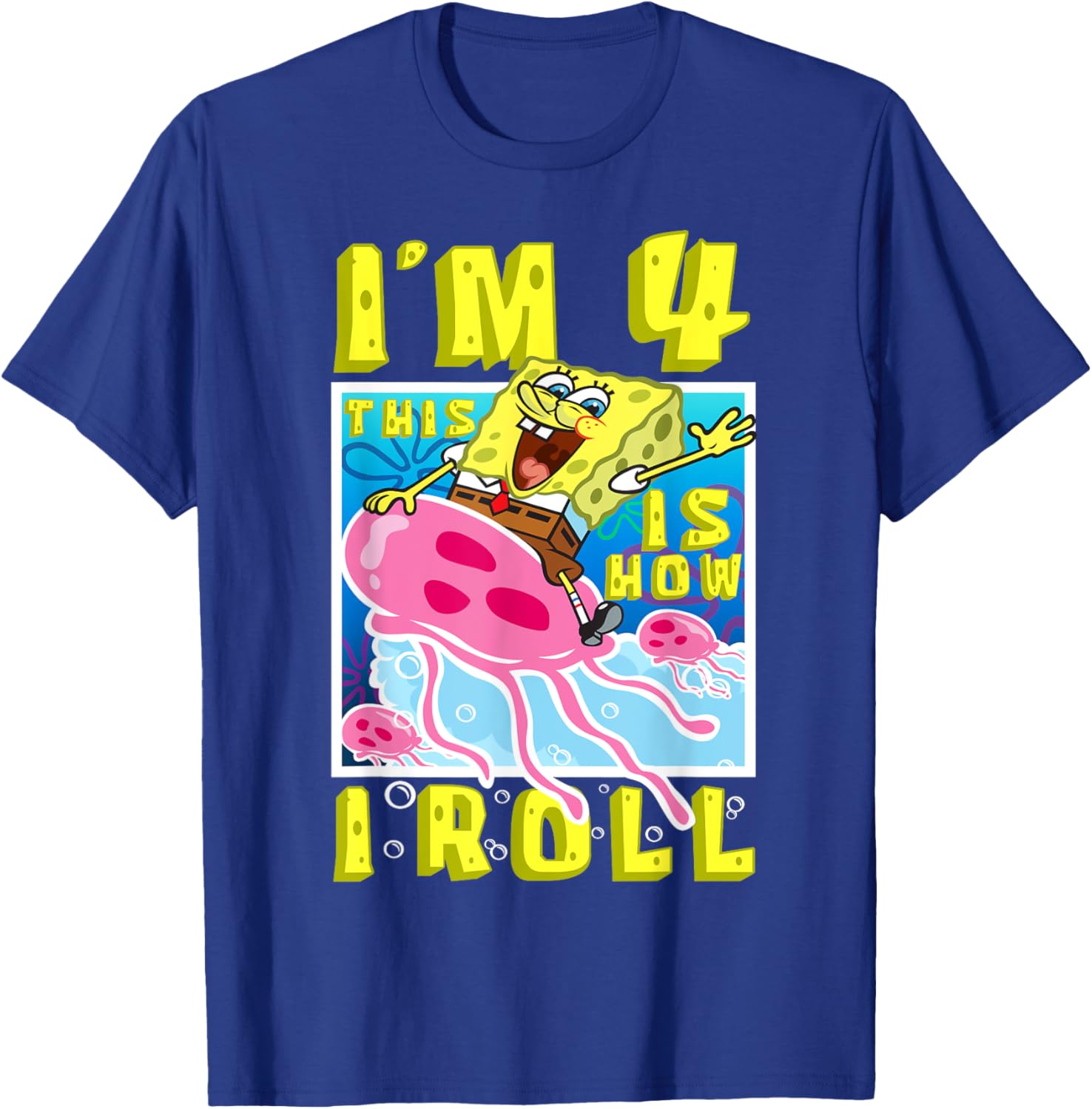 SpongeBob 4th Birthday T-Shirt Im 4 This Is How I Roll Kids Apparel - 10