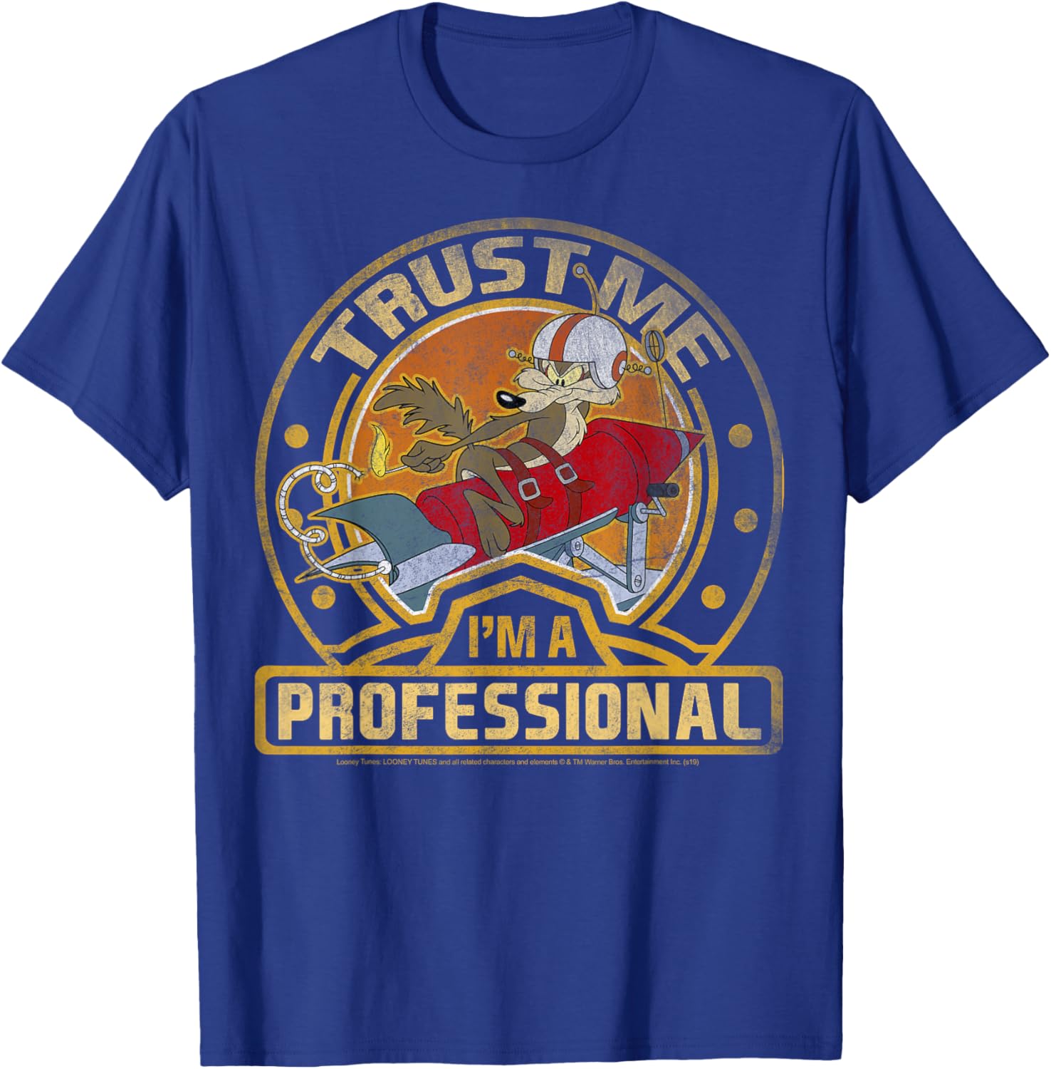 Looney Tunes Wile E. Coyote Trust Me I'm A Professional T-Shirt - 9