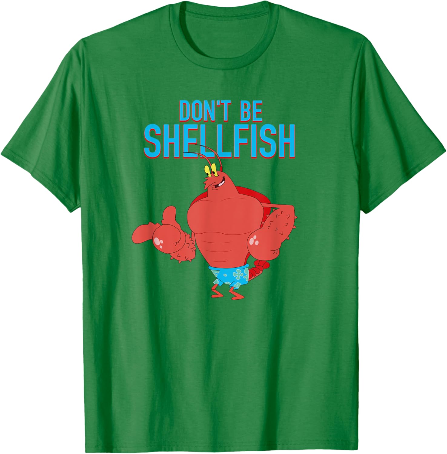 Mademark x SpongeBob SquarePants Larry the Lobster Don't Be Shellfish T-Shirt - 9