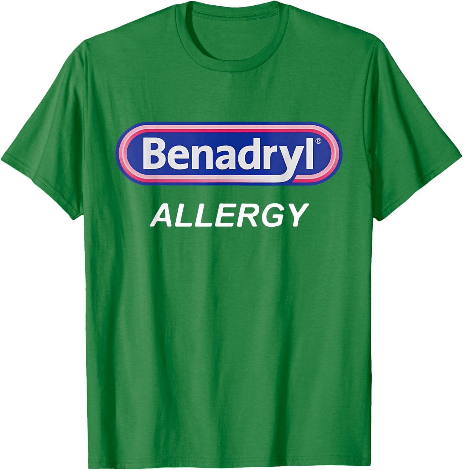 Benadryl Allergy Funny Nurse T-Shirt for Pharmacy Halloween Costume - 24