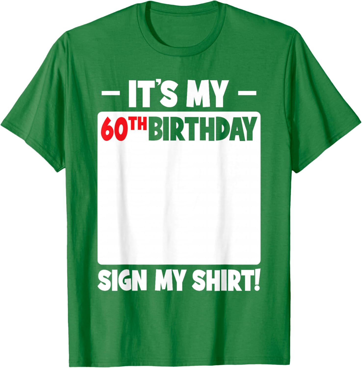 Funny 60th Birthday T-Shirt for Men and Women Gift Idea - 27
