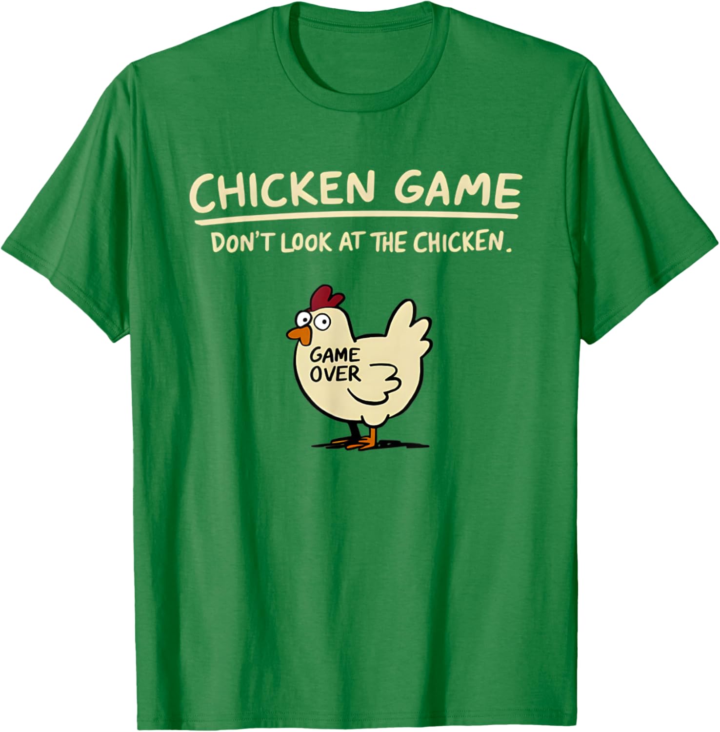 Funny Chicken T-Shirt Don't Look At The Chicken Game Apparel for All - 2