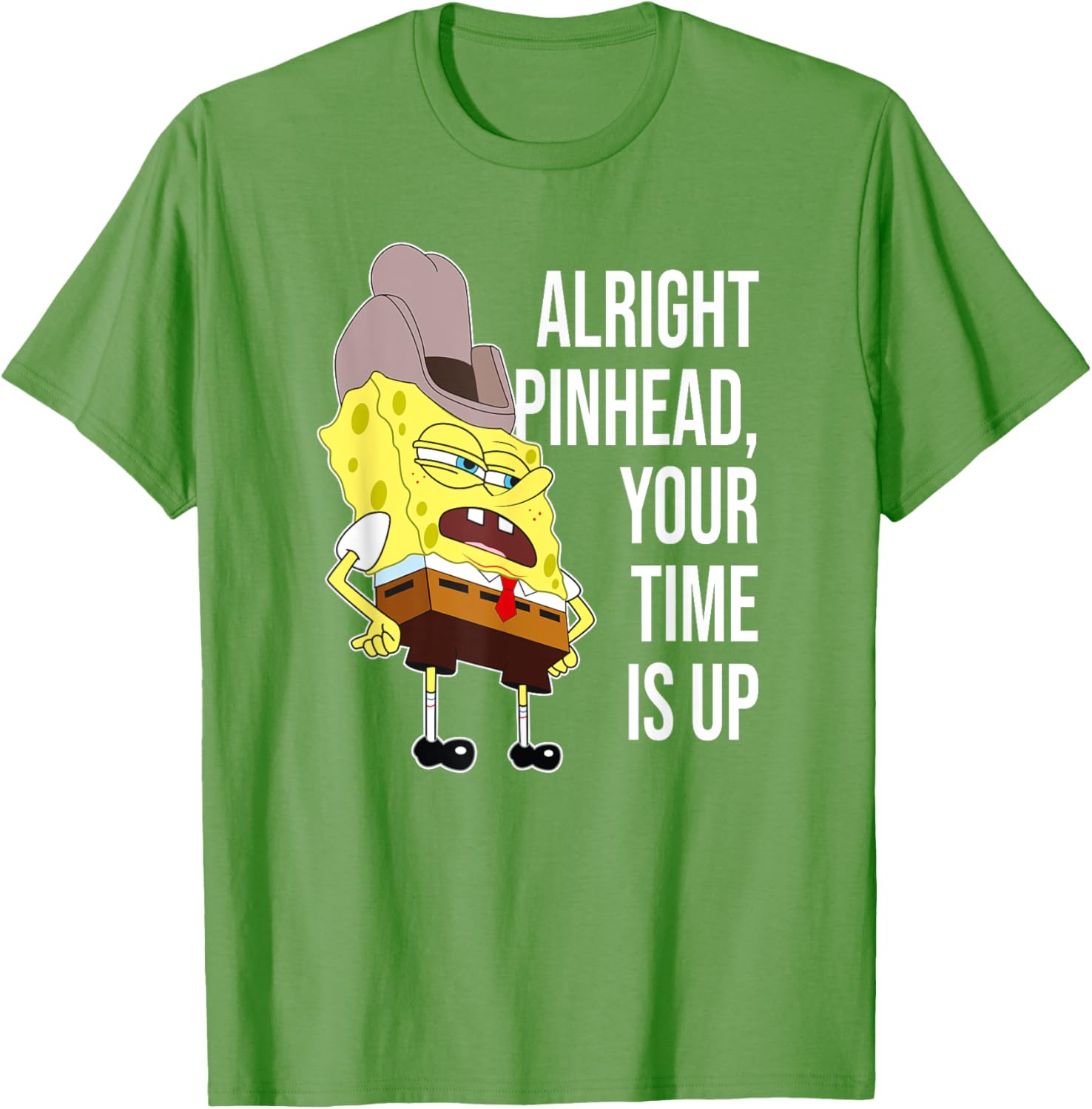 Mademark SpongeBob Alright Pinhead Your Time is Up T-Shirt for Fans - 20