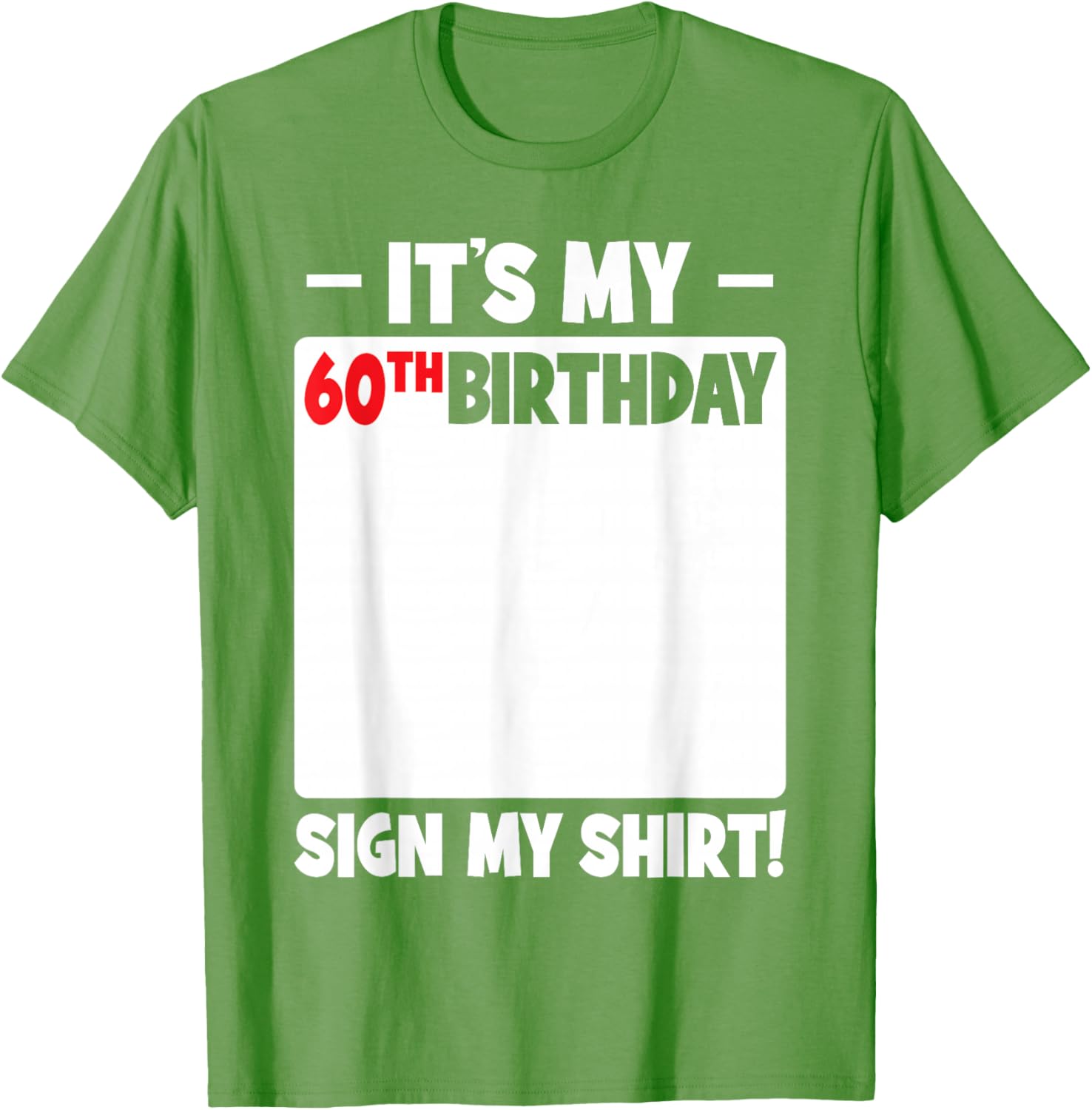 Funny 60th Birthday T-Shirt for Men and Women Gift Idea - 3