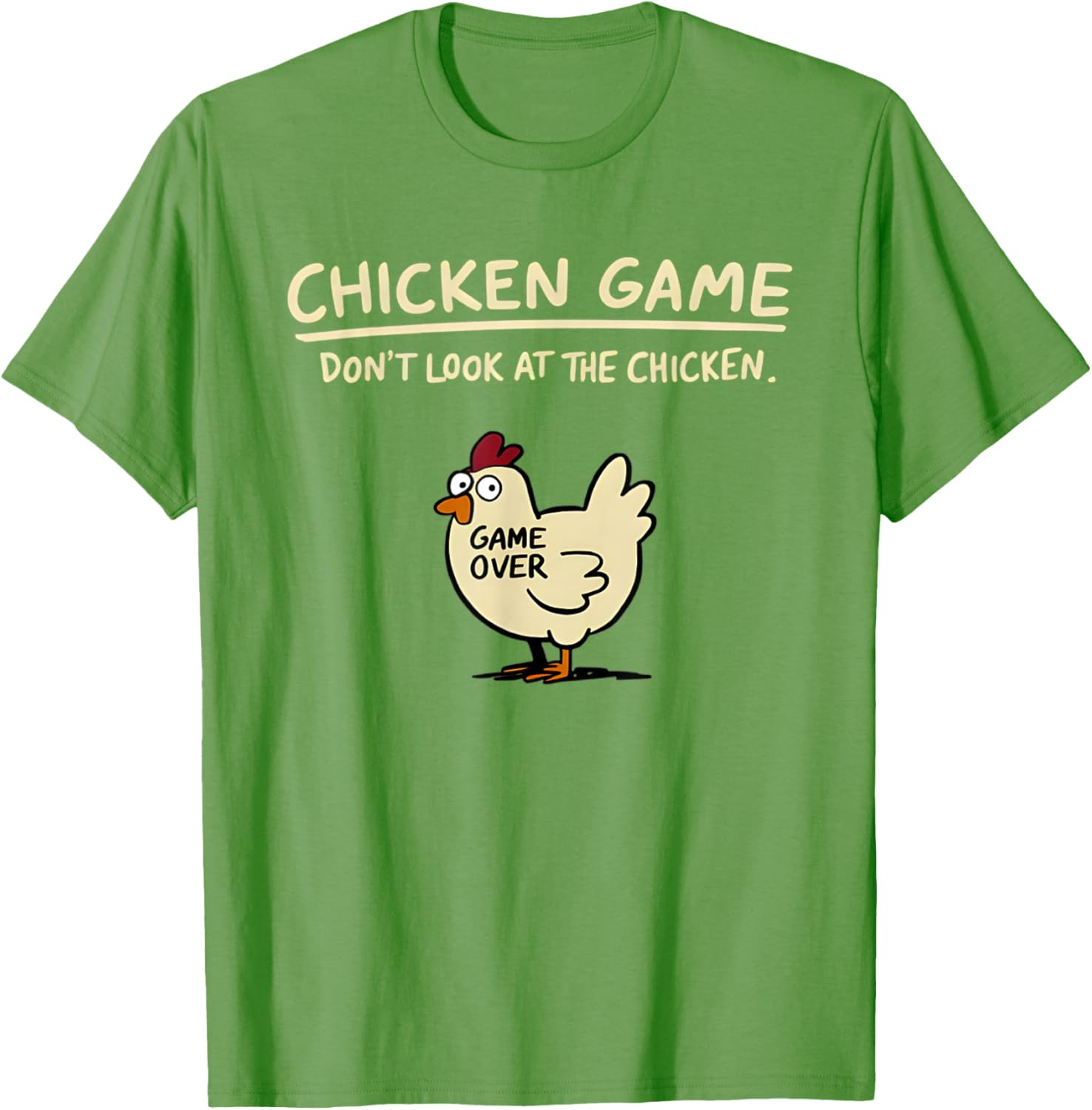 Funny Chicken T-Shirt Don't Look At The Chicken Game Apparel for All - 5
