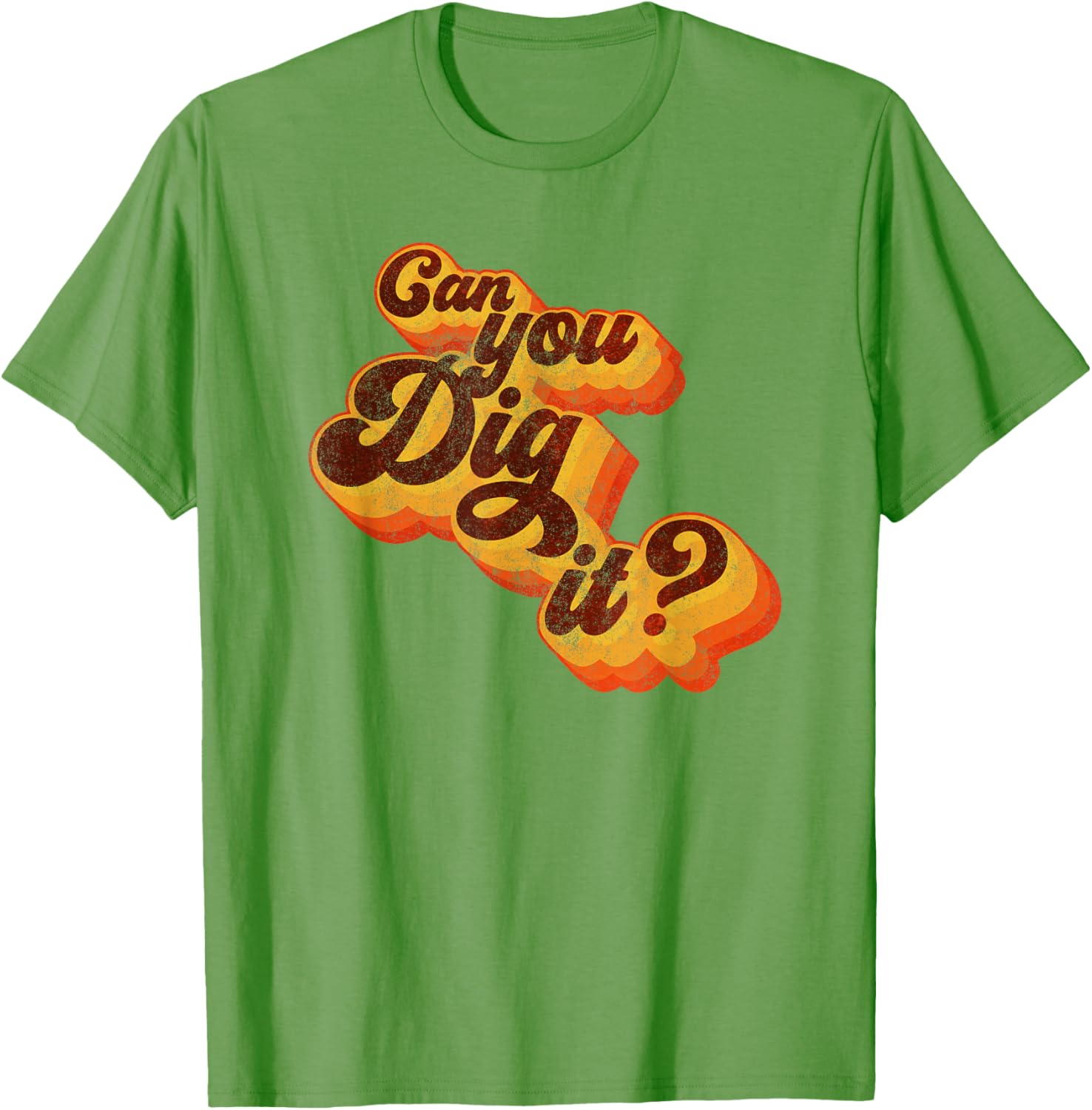 Can You Dig It Vintage Retro 70s T-Shirt for Cool Casual Style - 23
