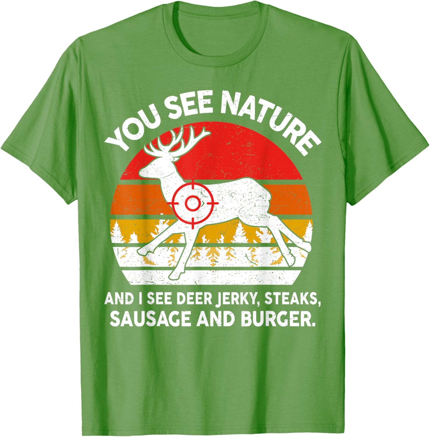 Funny Deer Hunter Dad T-Shirt See Nature I See Steaks Lightweight Tee - 8