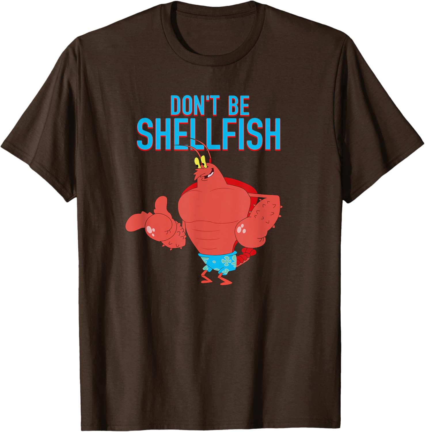 Mademark x SpongeBob SquarePants Larry the Lobster Don't Be Shellfish T-Shirt - 13