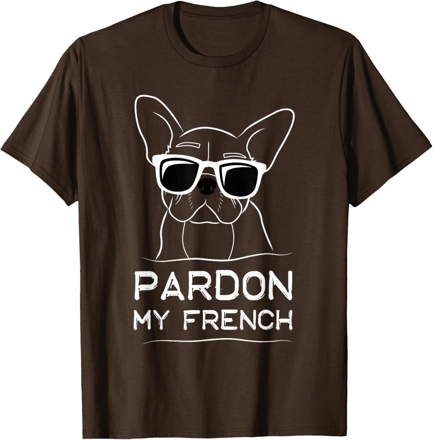 Pardon My French Bulldog T-Shirt Cute Frenchie Dog Lover Apparel - 23