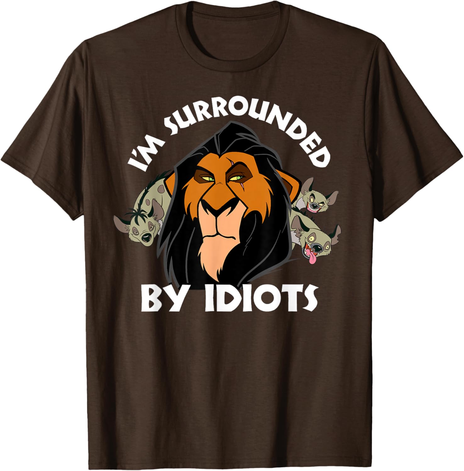 Disney The Lion King Scar I'm Surrounded By Idiots Portrait T-Shirt - 14