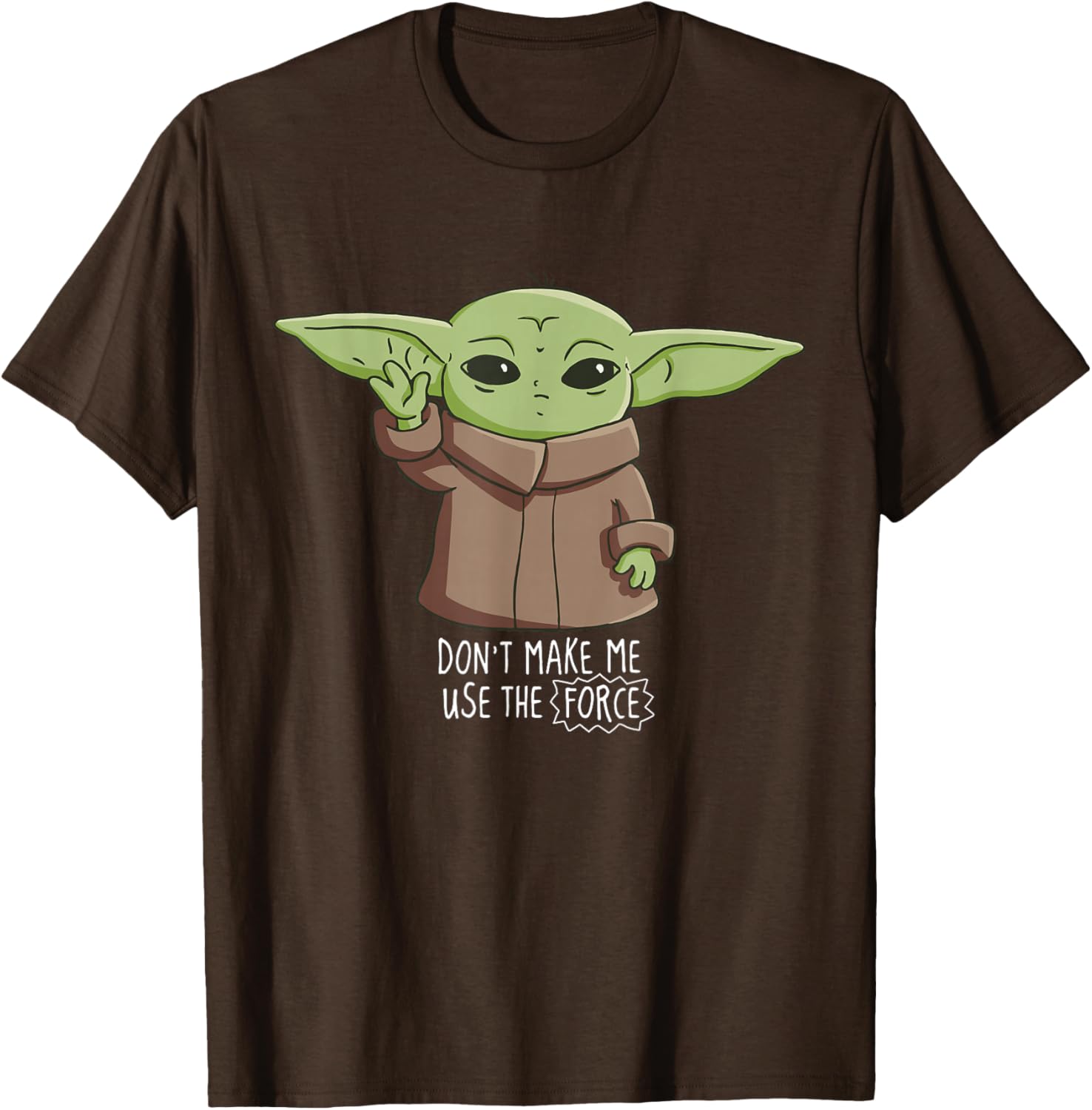 Mandalorian The Child Don't Make Me Use The Force T-Shirt for Fans - 10