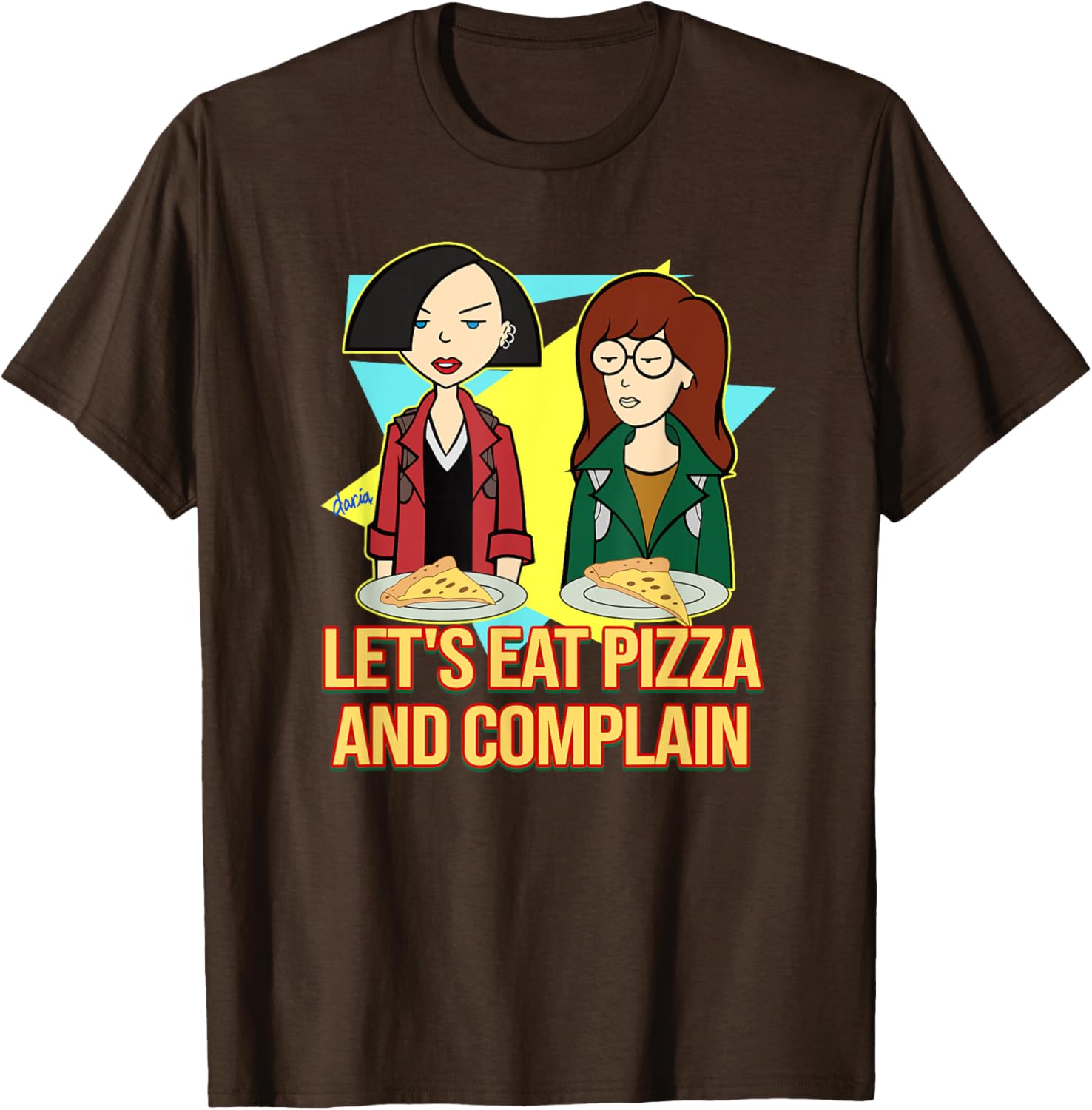 Mademark x Daria Let's Eat Pizza and Complain T-Shirt for Fun Lovers - 7
