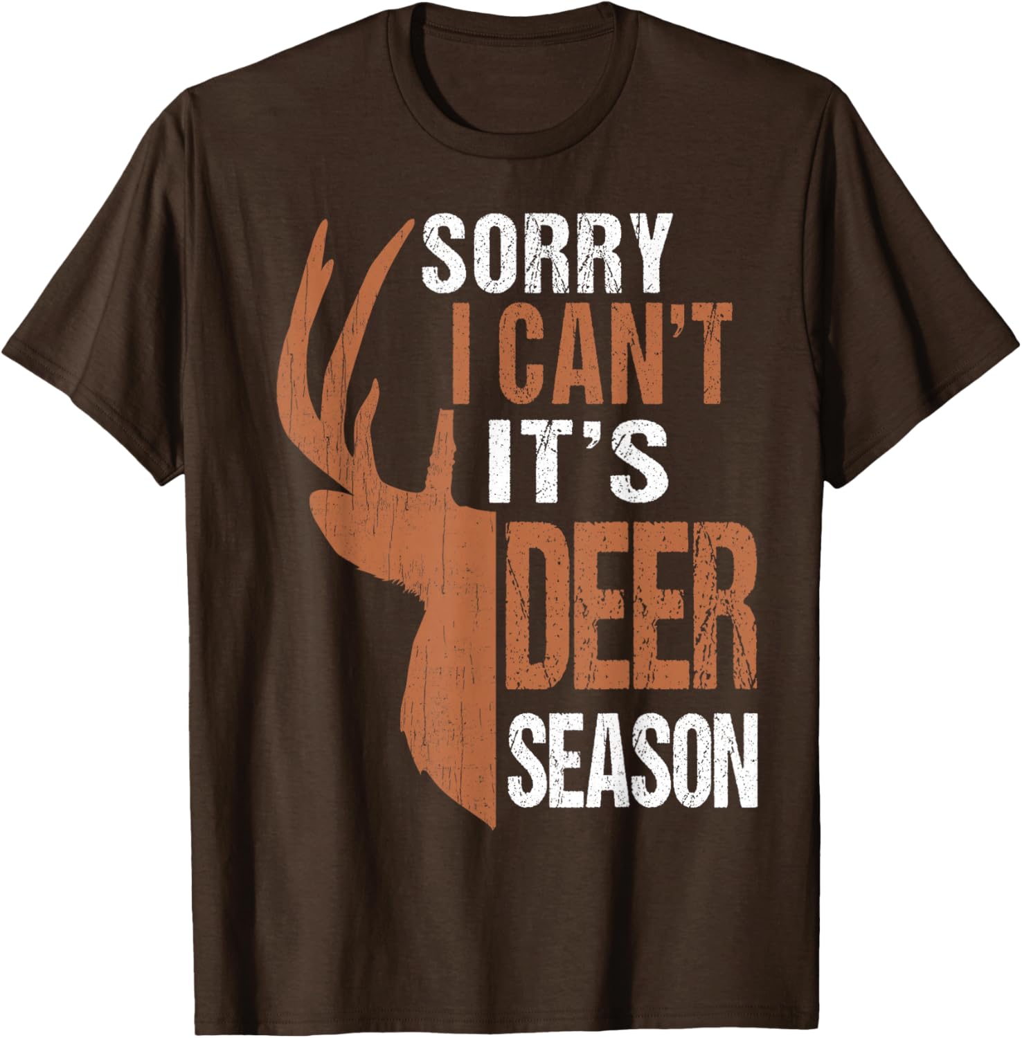 Funny Hunting Gift T-Shirt for Dads - Sorry Deer Season Design - 11