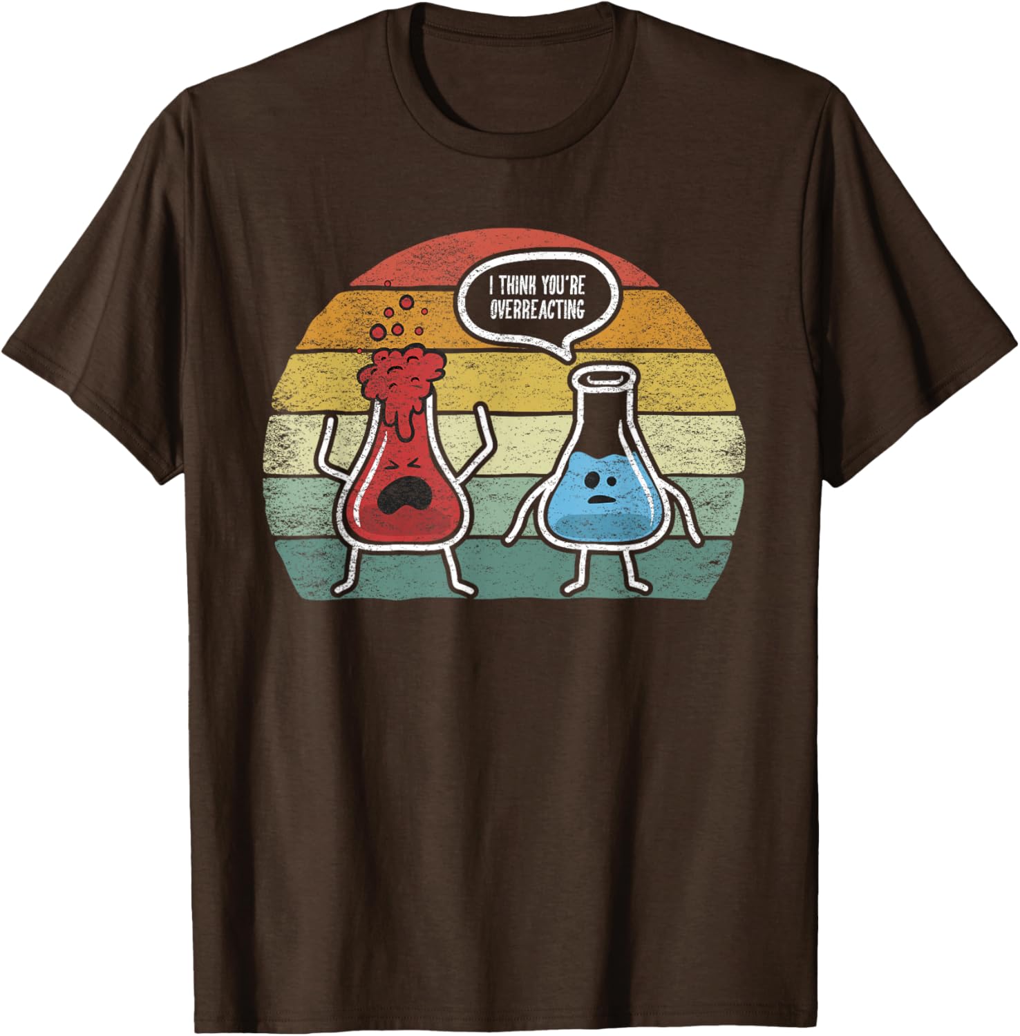 Vintage Nerd Chemistry T-Shirt I Think You're Overreacting Fun Design - 16