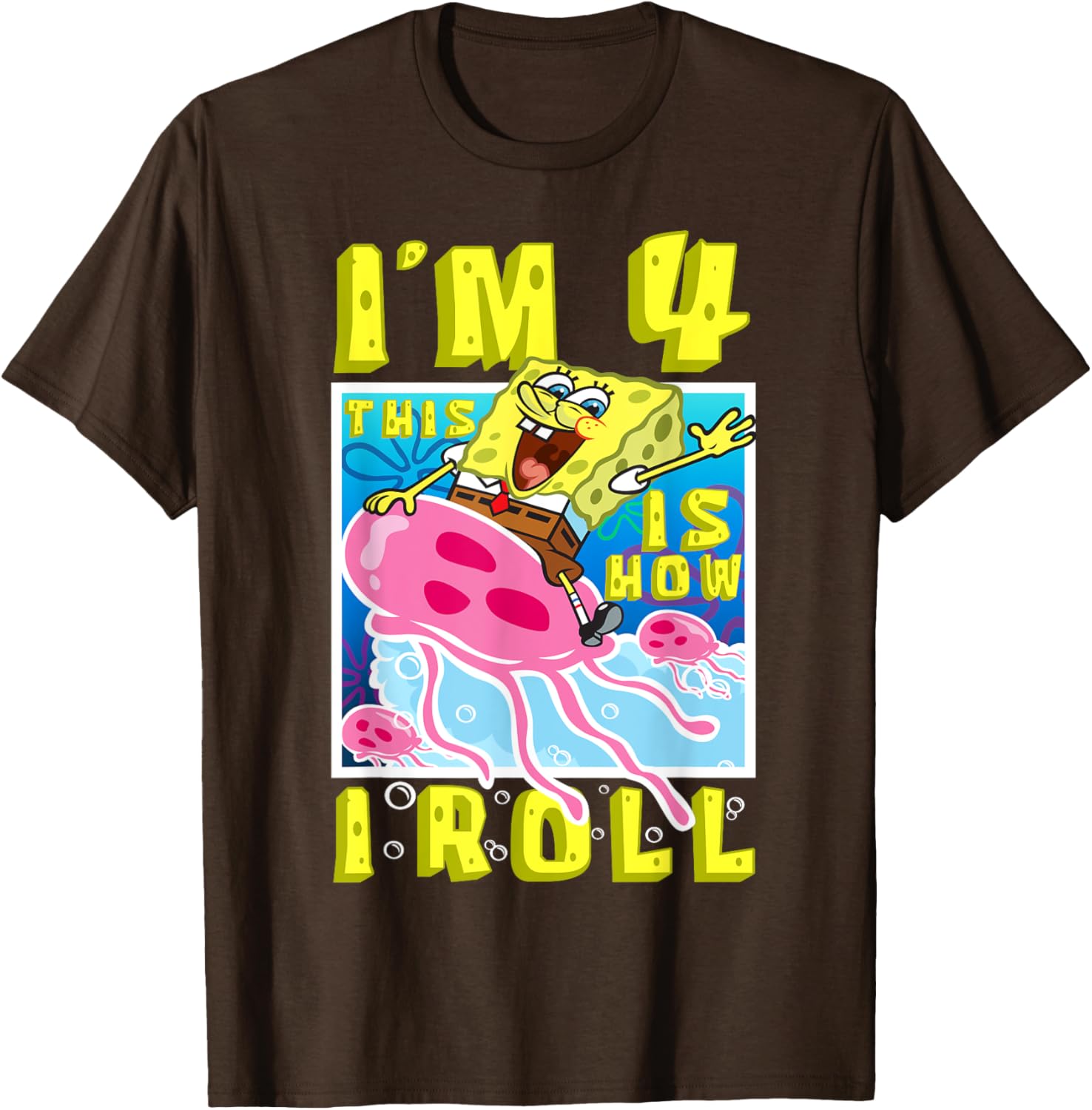 SpongeBob 4th Birthday T-Shirt Im 4 This Is How I Roll Kids Apparel - 19