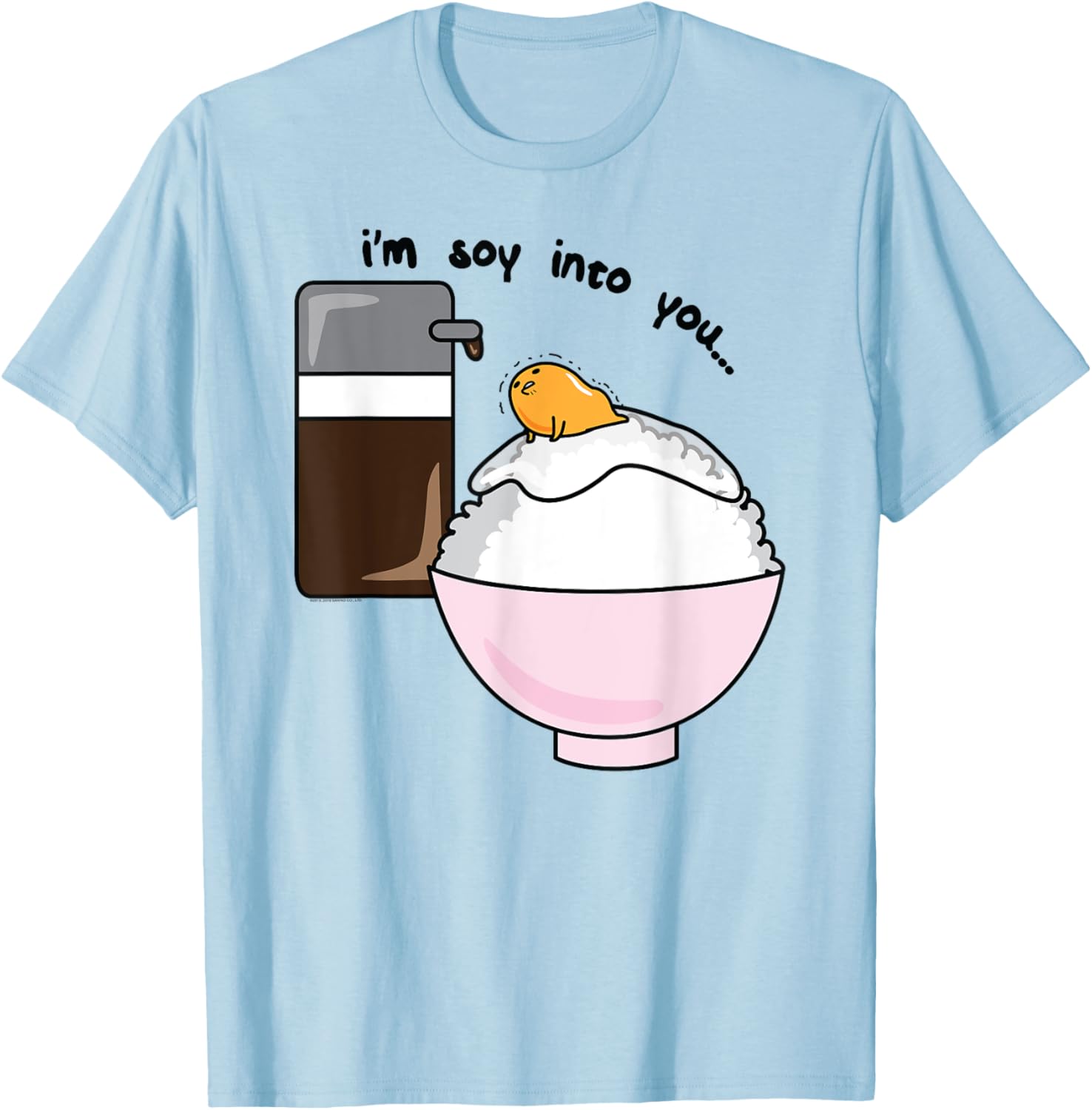 Gudetama I'm Soy Into You Cute Egg Rice Bowl T-Shirt for Food Lovers - 6