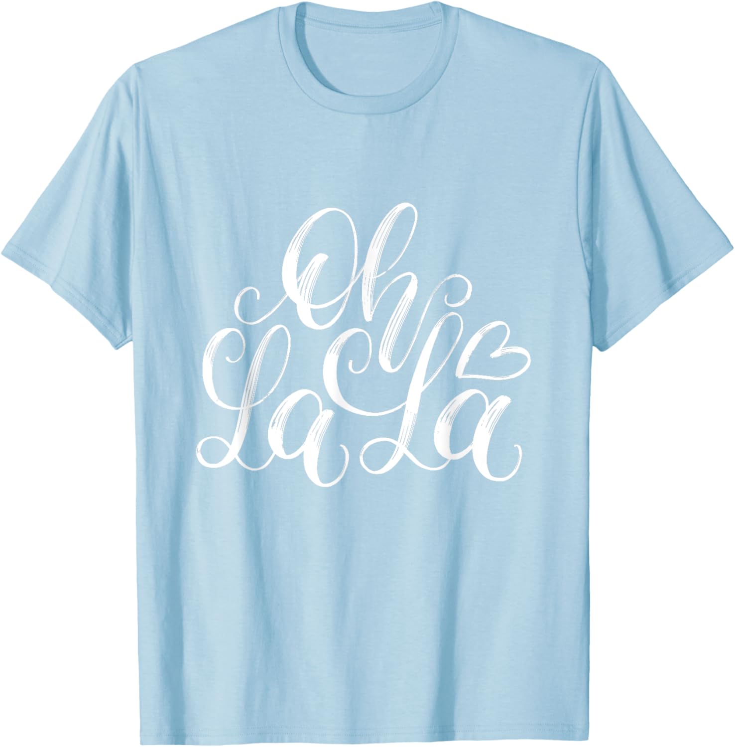 Oh La La French Novelty Graphic Tees Stylish T-Shirt for Fun Fashion - 9