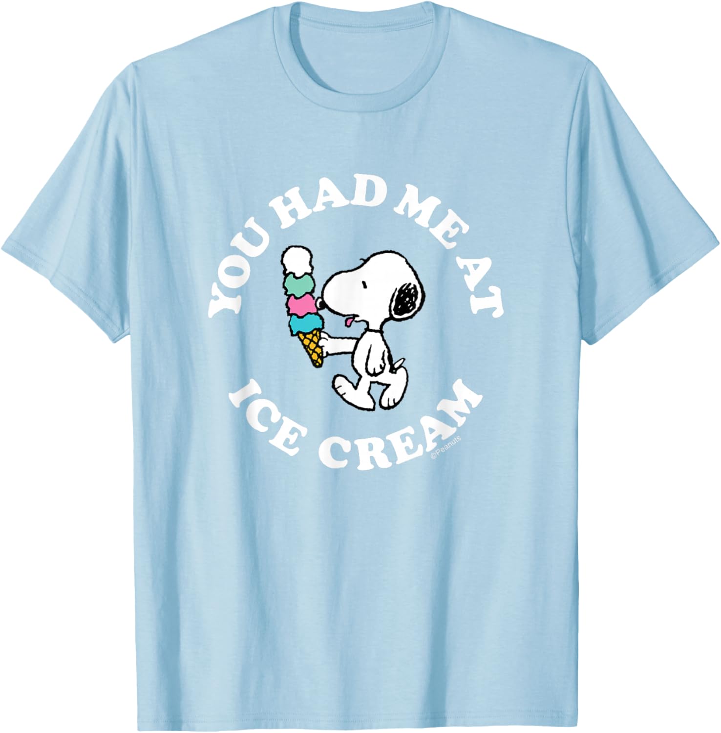 Snoopy You Had Me At Ice Cream T-Shirt for Peanuts Fans - 10