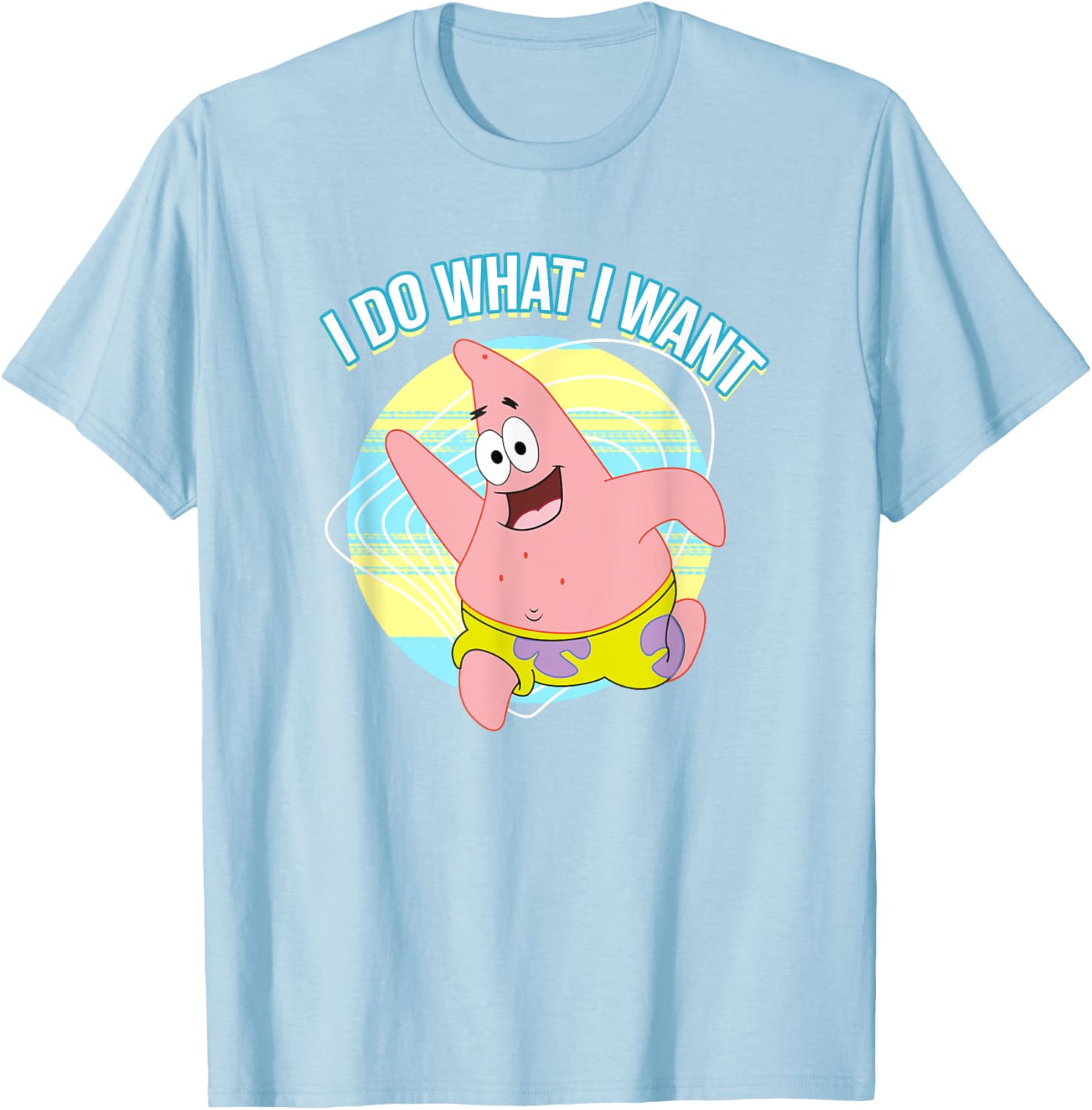 Mademark Patrick Star I Do What I Want T-Shirt for Fun Fashion Lovers - 12