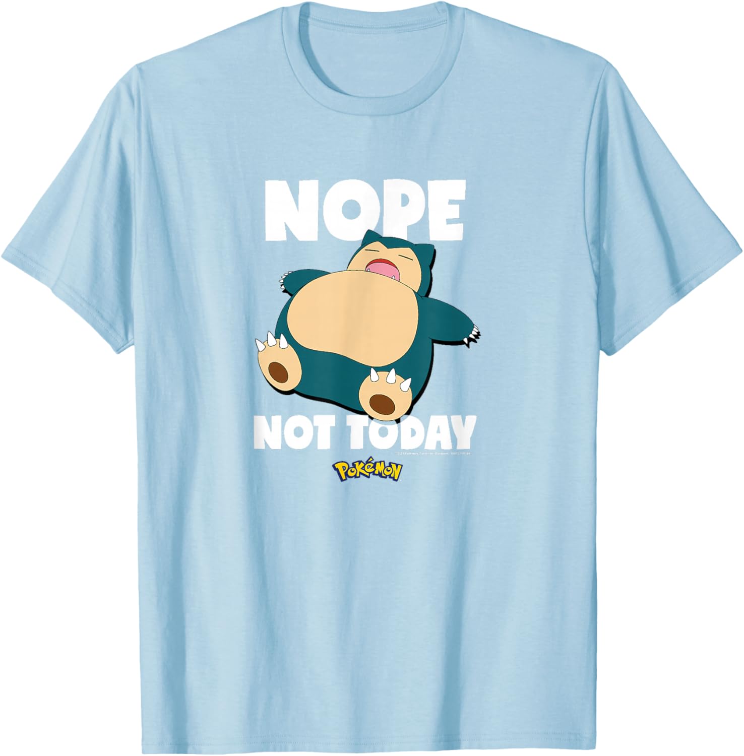 Pokémon Snorlax Nope Not Today T-Shirt for Casual Style and Comfort - 10