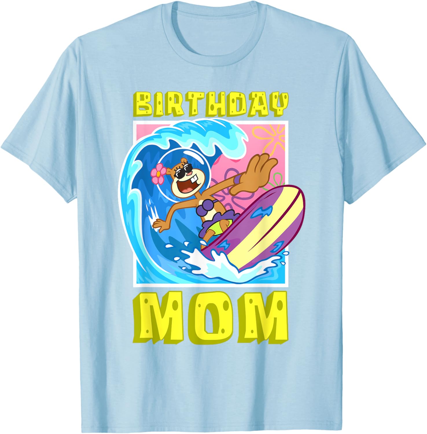 Sandy Birthday Mom Surfing SpongeBob T-Shirt Cool Gift for Moms - 14