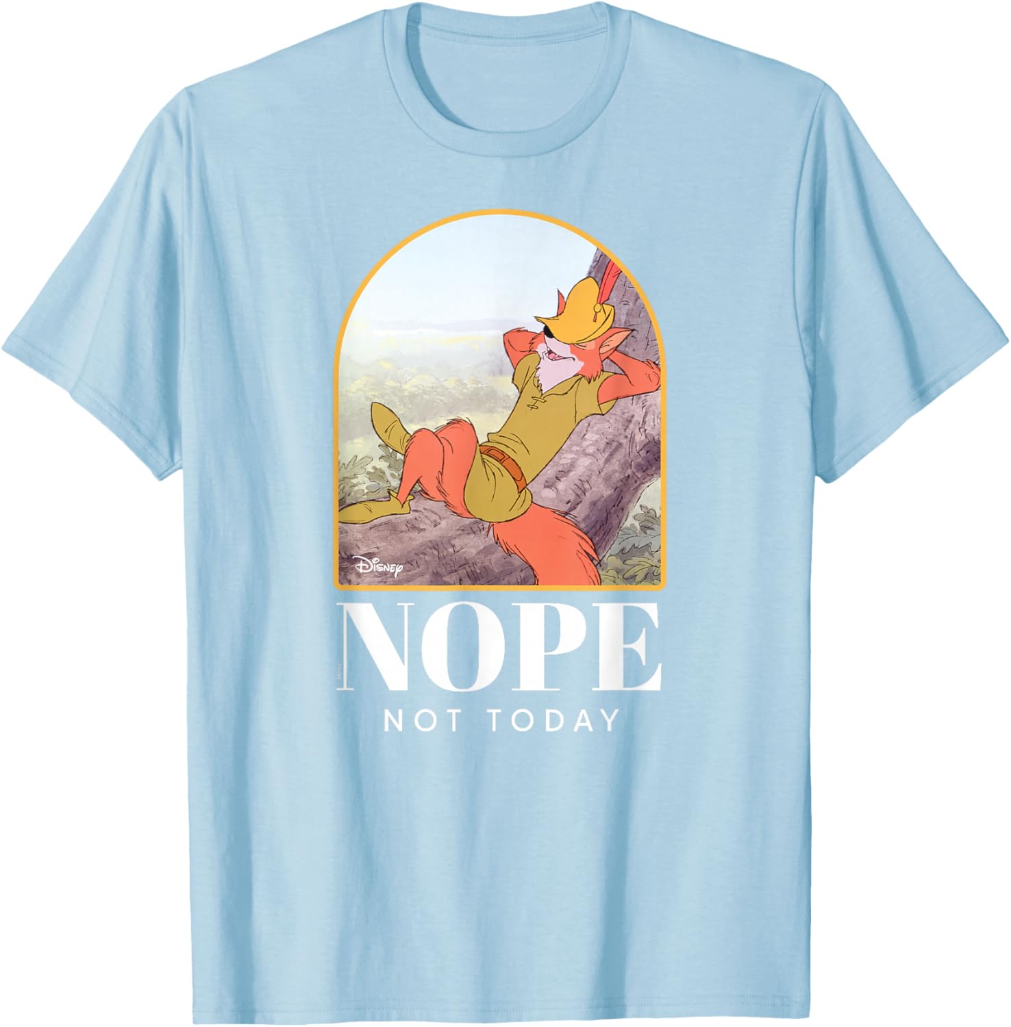 Robin Hood Nope Not Today T-Shirt Cool Graphic Tee for Fun Outfits - 7